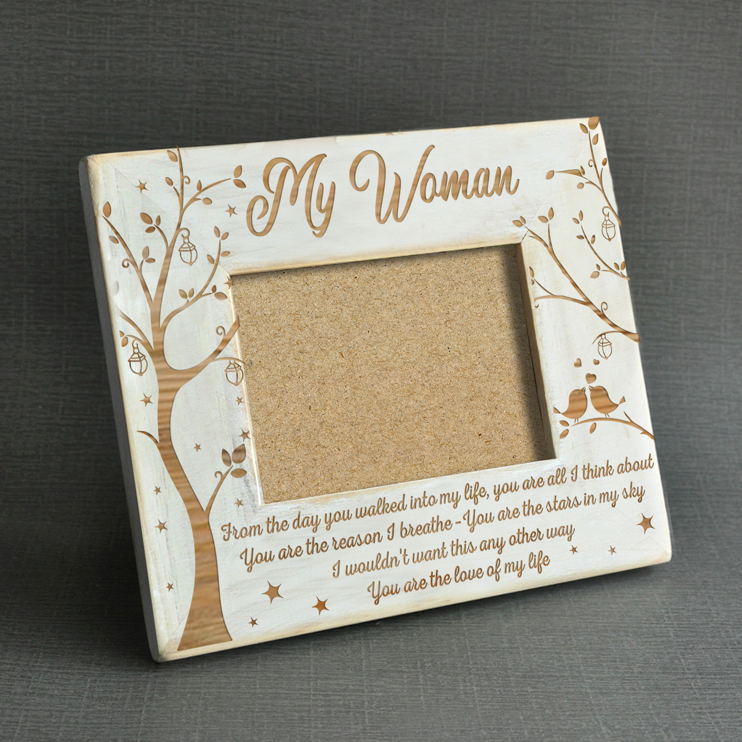MY WOMAN - LOVE OF MY LIFE - WOOD FRAME-A Loves Gift