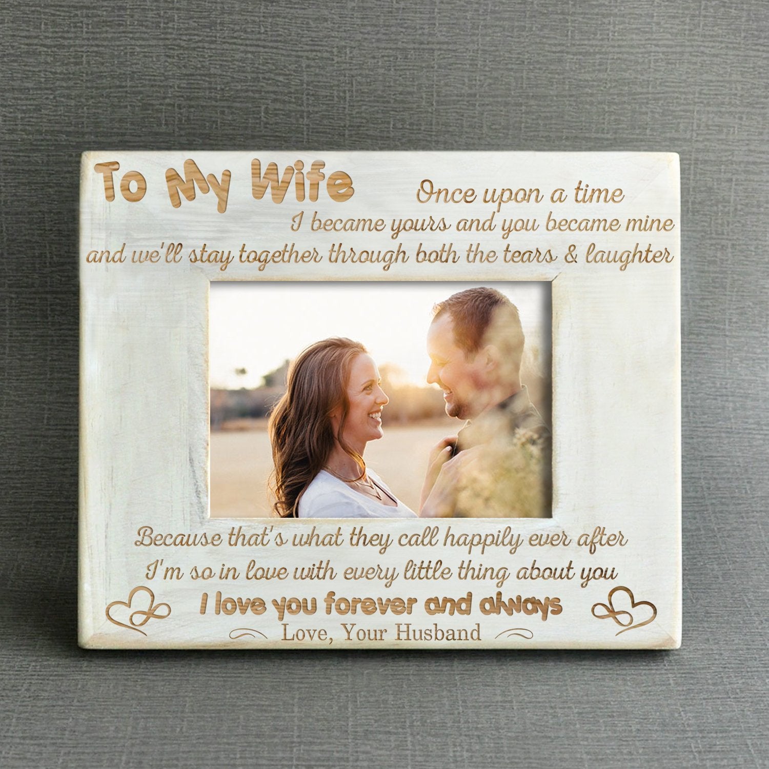 WIFE HUSBAND - STAY TOGETHER THROUGH BOTH THE TEARS &amp; LAUGHTER - WOOD FRAME