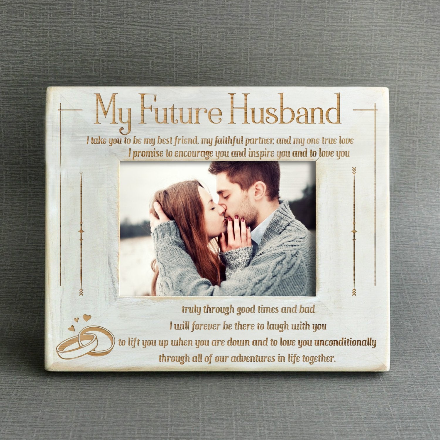 MY FUTURE HUSBAND - I TAKE YOU TO BE MY BEST FRIEND - WOOD FRAME