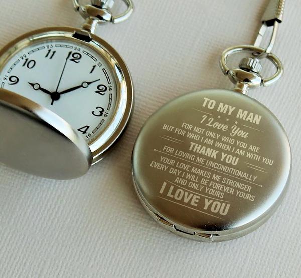 MY MAN - I LOVE YOU - POCKET WATCH-A Loves Gift