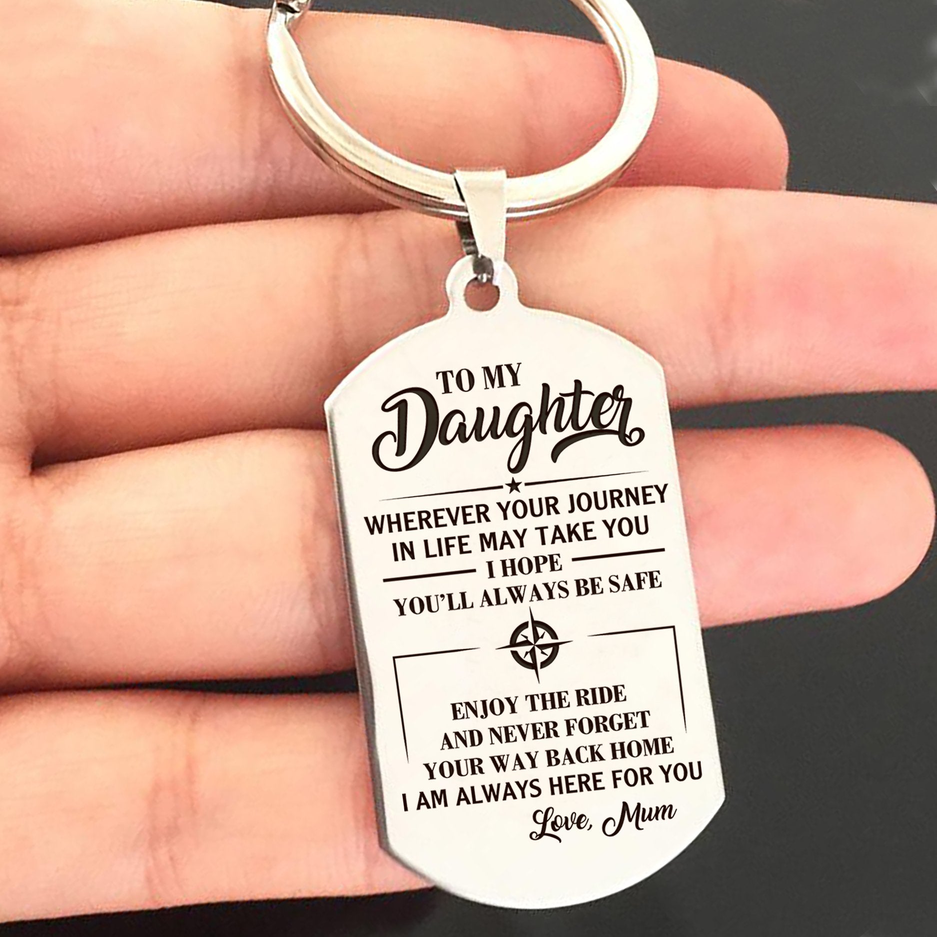 DAUGHTER MUM - ALWAYS BE SAFE - KEY CHAIN 1