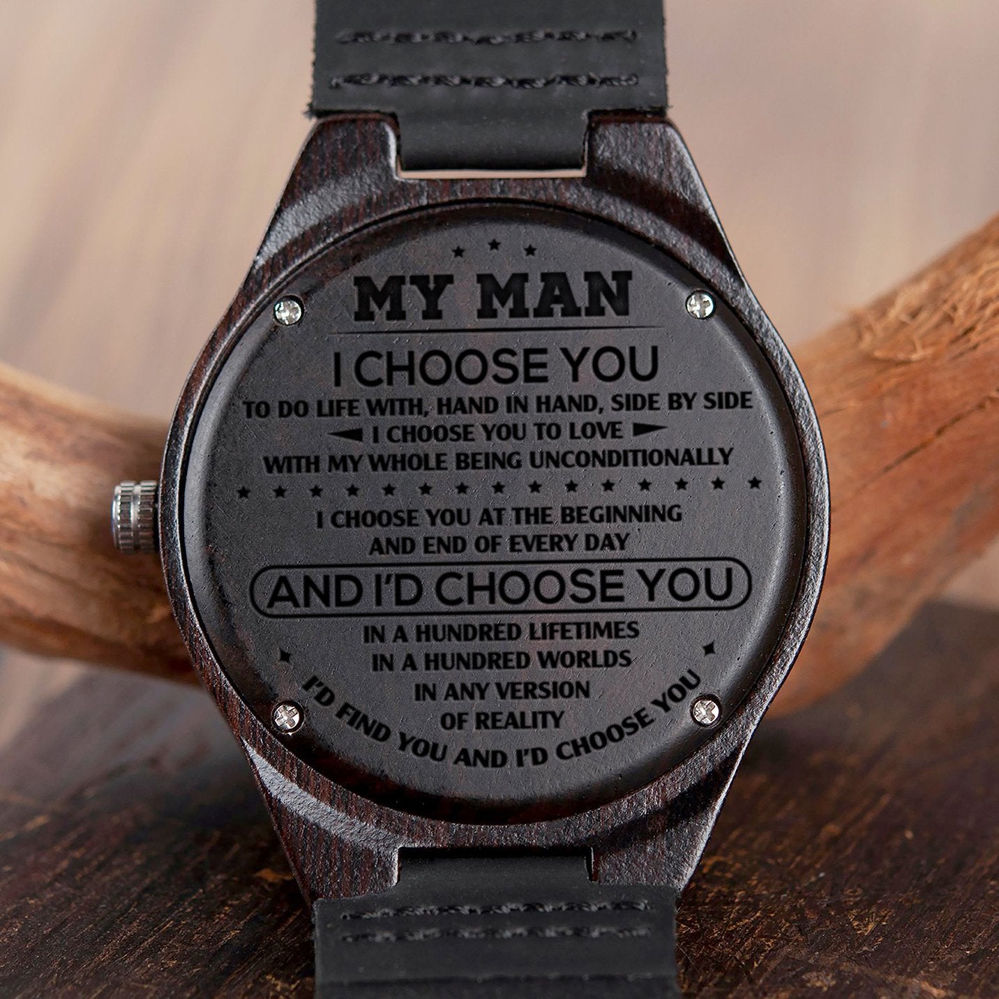 MY MAN - CHOOSE YOU - WOOD WATCH Engraved Gifts Watch