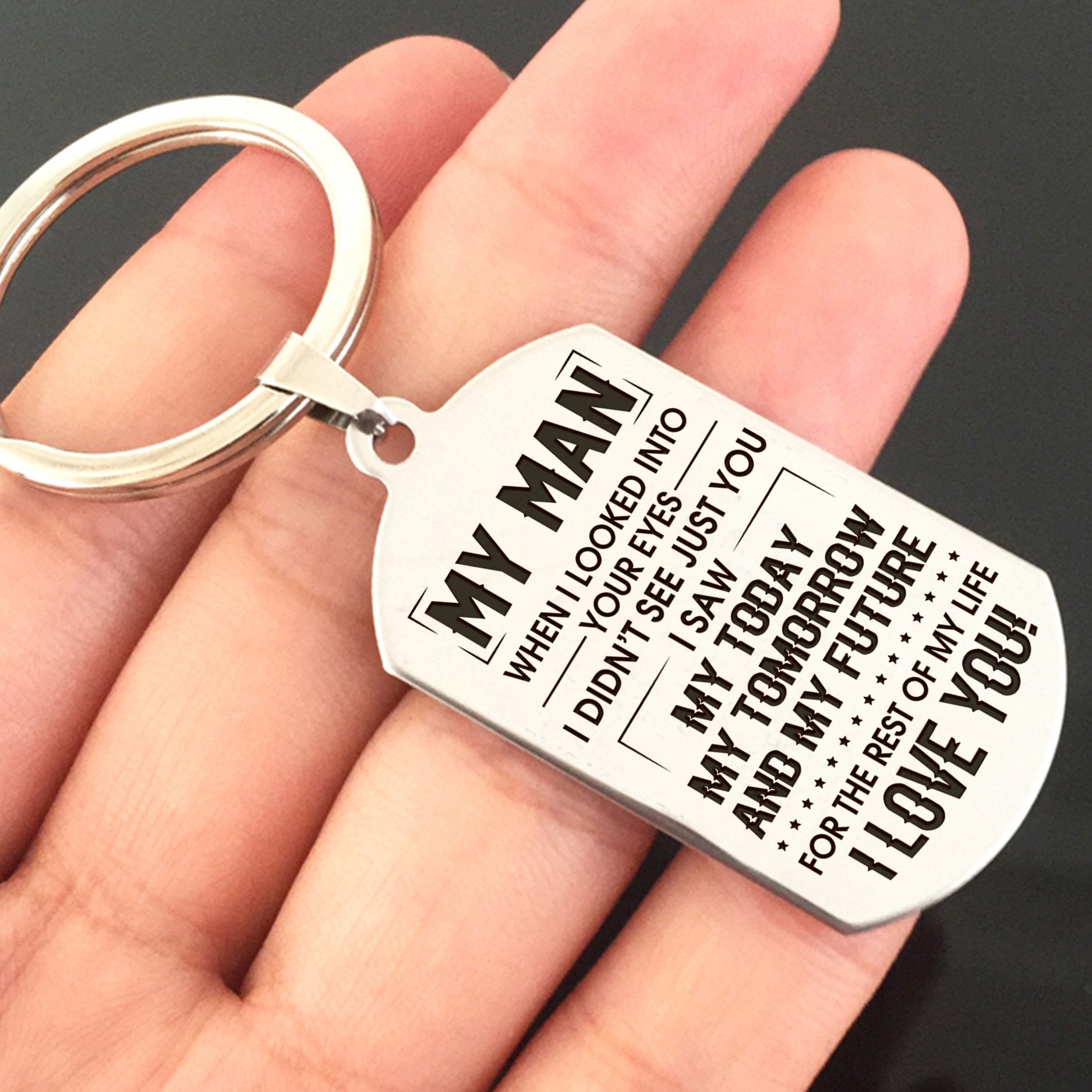 MY MAN - MY FUTURE - KEY CHAIN 1-A Loves Gift