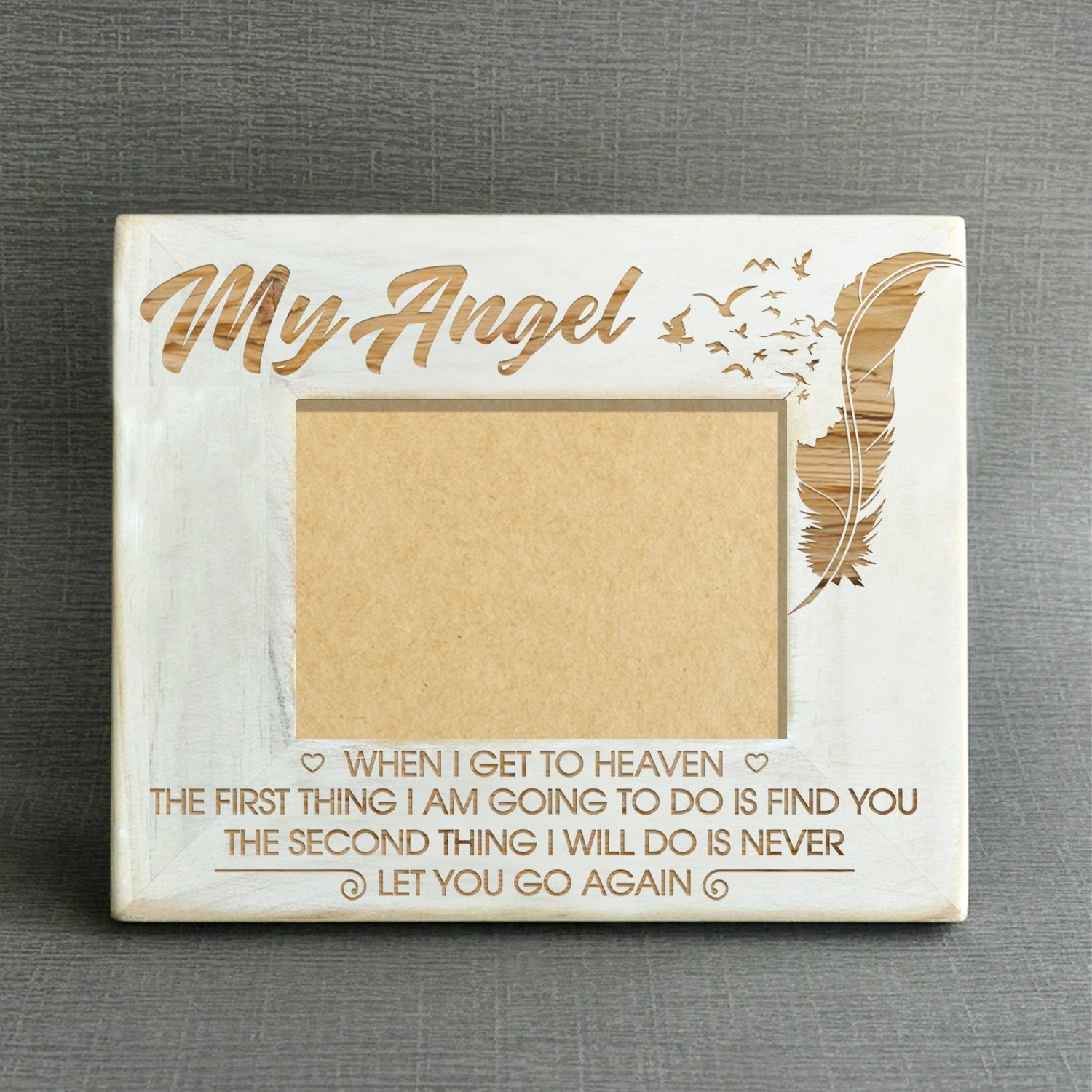 MY ANGEL - FIND YOU - WOOD FRAME-A Loves Gift