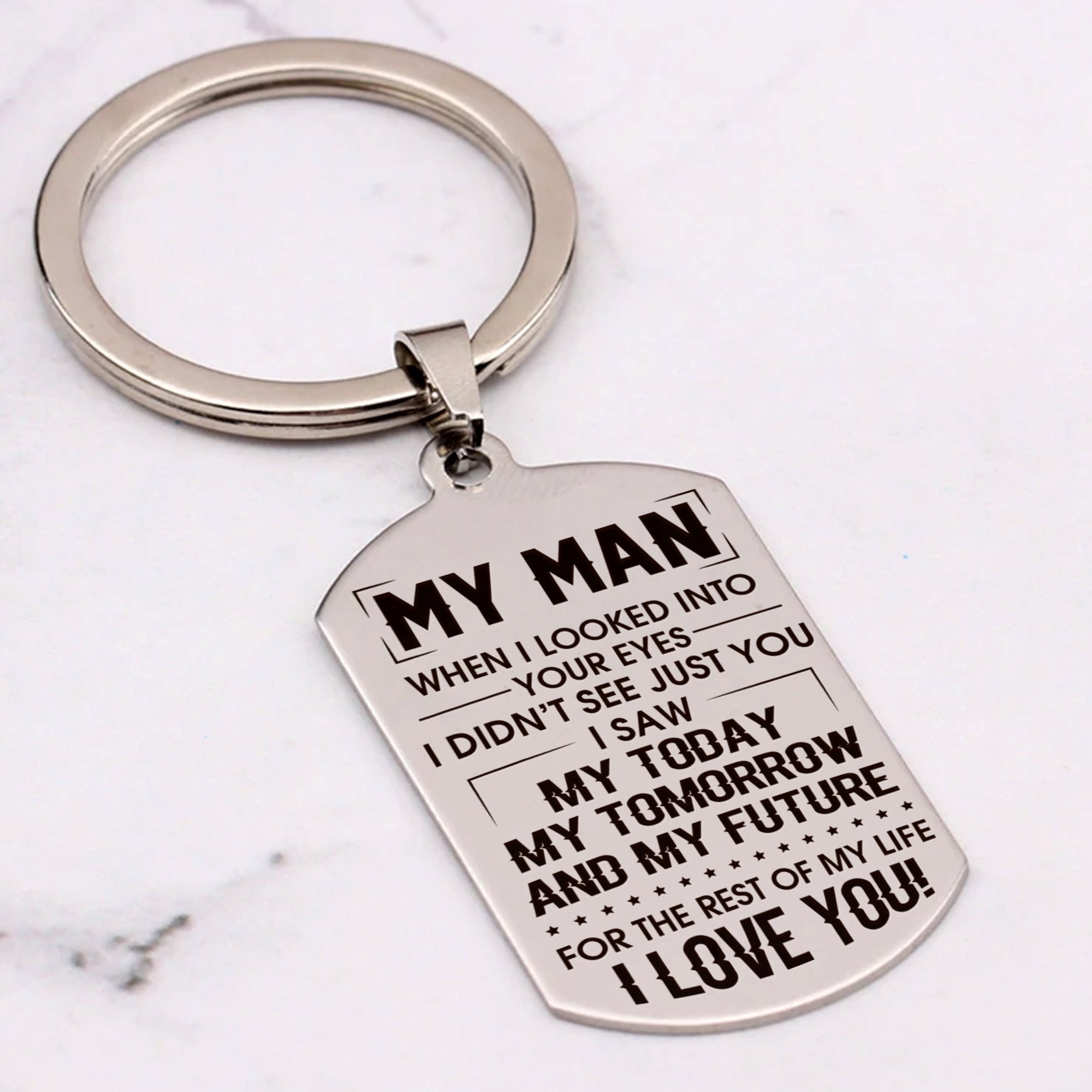 MY MAN - MY FUTURE - KEY CHAIN 1-A Loves Gift
