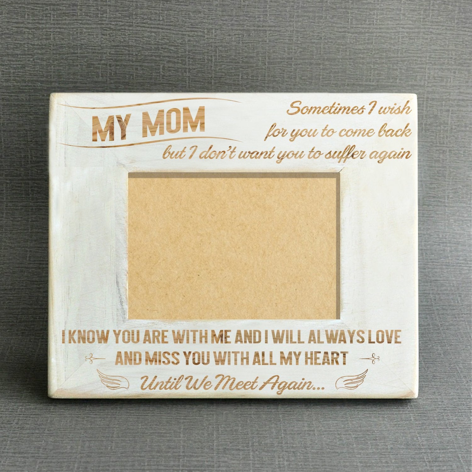 MOM - MEET AGAIN - WOOD FRAME-A Loves Gift