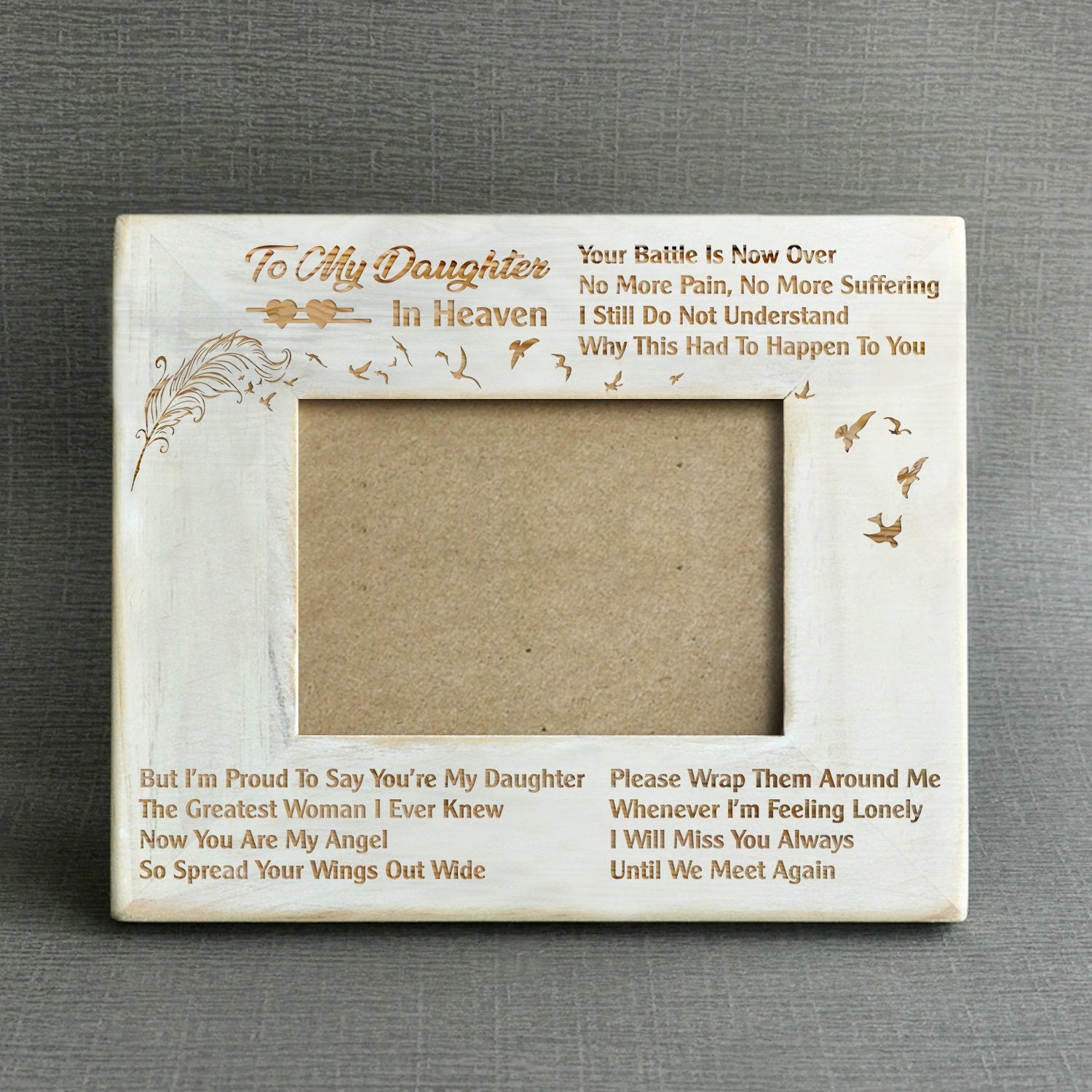 MISSING - YOU'RE MY DAUGHTER - WOOD FRAME