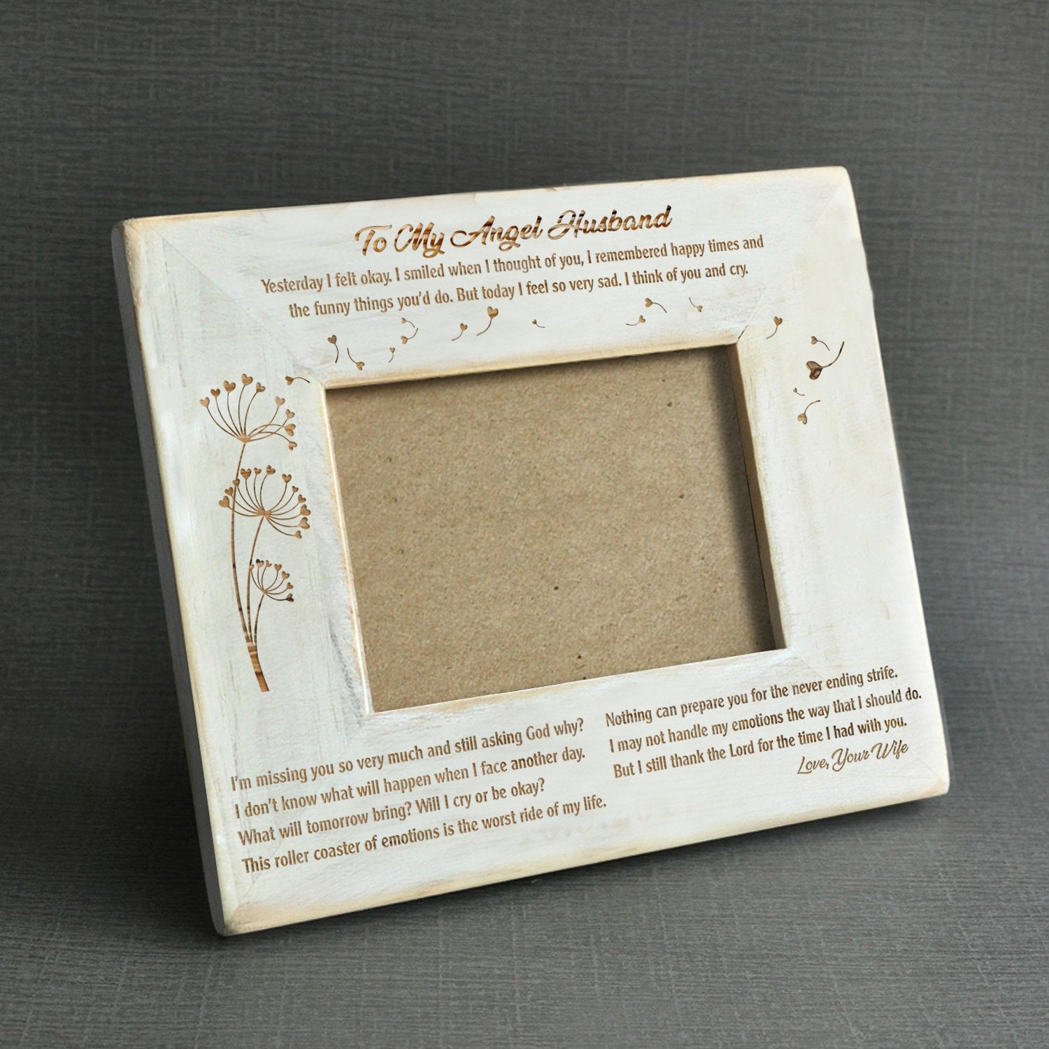 I STILL THANK THE LORD FOR THE TIME I HAD WITH YOU - WOOD FRAME 