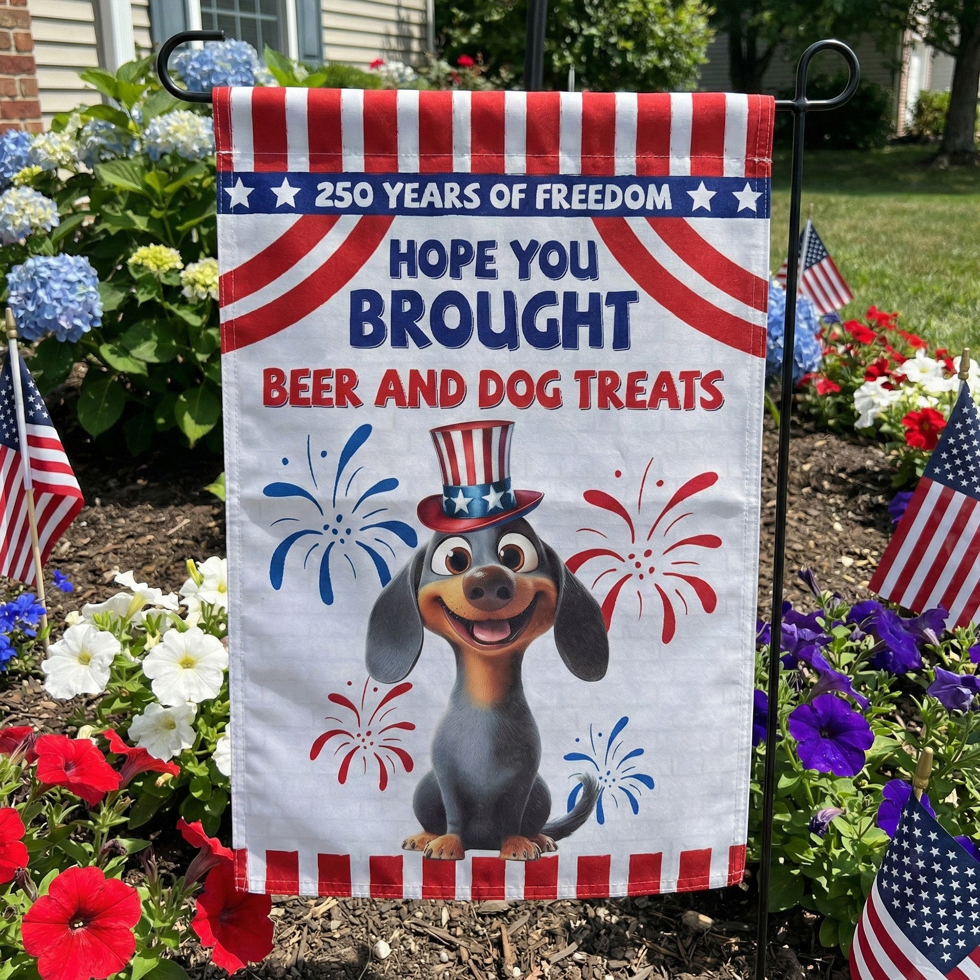 250 Years Of Freedom Hope You Brought Beer And Dog Treats - Personalized Flag