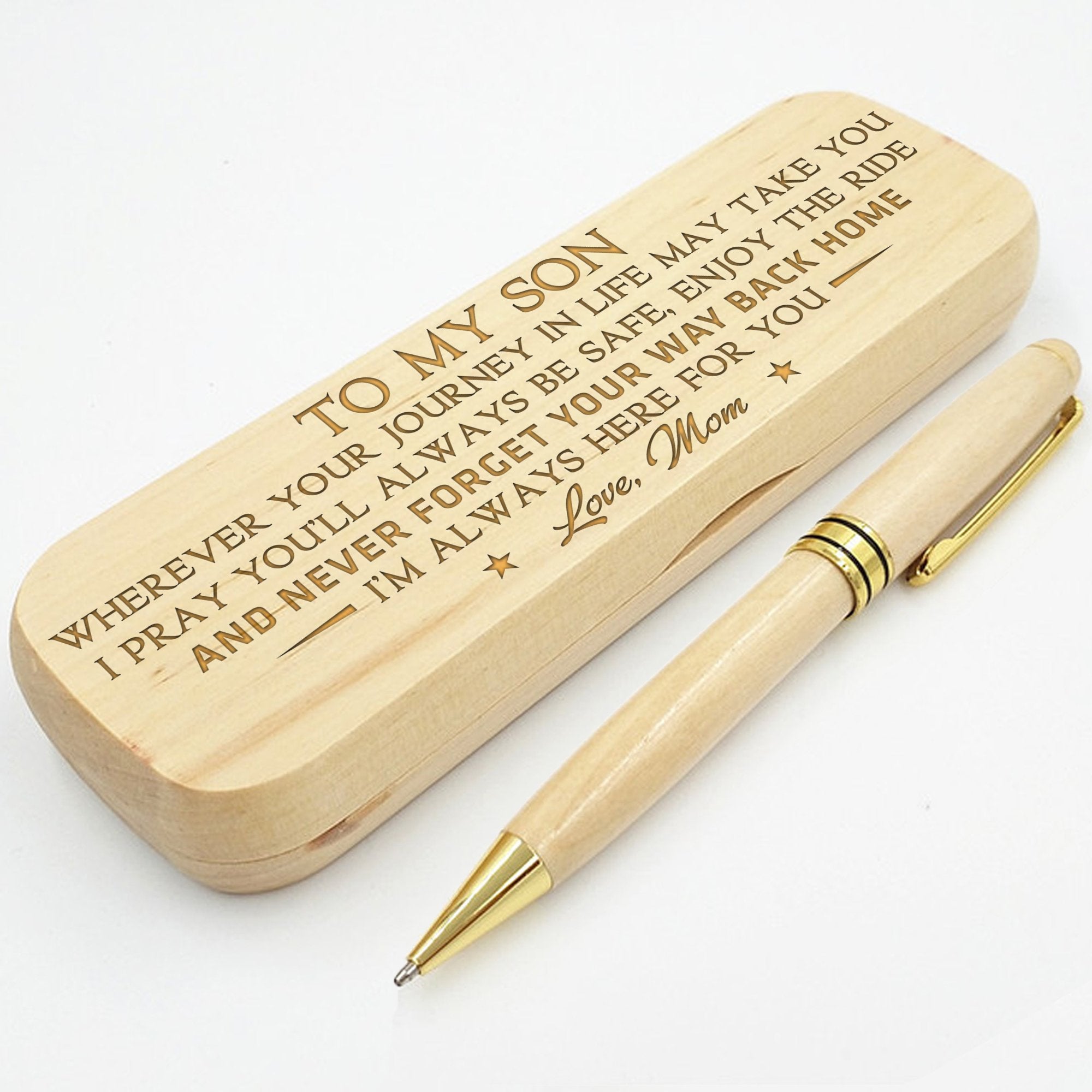 SON MOM - NEVER FORGET YOUR WAY BACK HOME - ENGRAVED WOOD PEN CASE