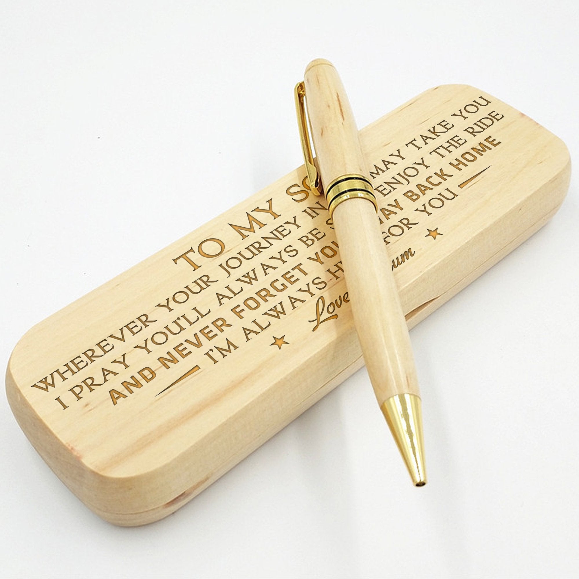 SON MUM - NEVER FORGET YOUR WAY BACK HOME - ENGRAVED WOOD PEN CASE 