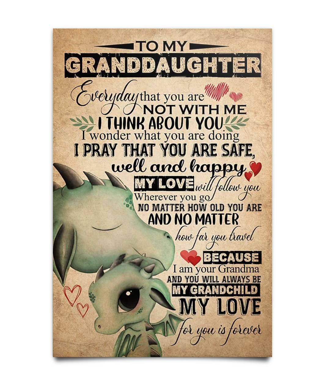 To My Granddaughter  Poster-A Loves Gift