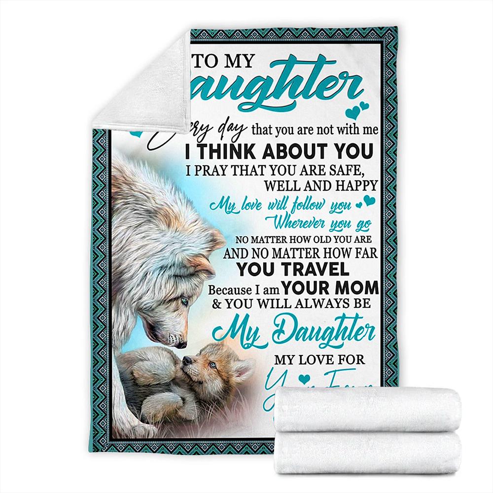 Custom Blanket To My Daughter Wolf Blanket - Gift For Daughter - Fleece Blanket-A Loves Gift