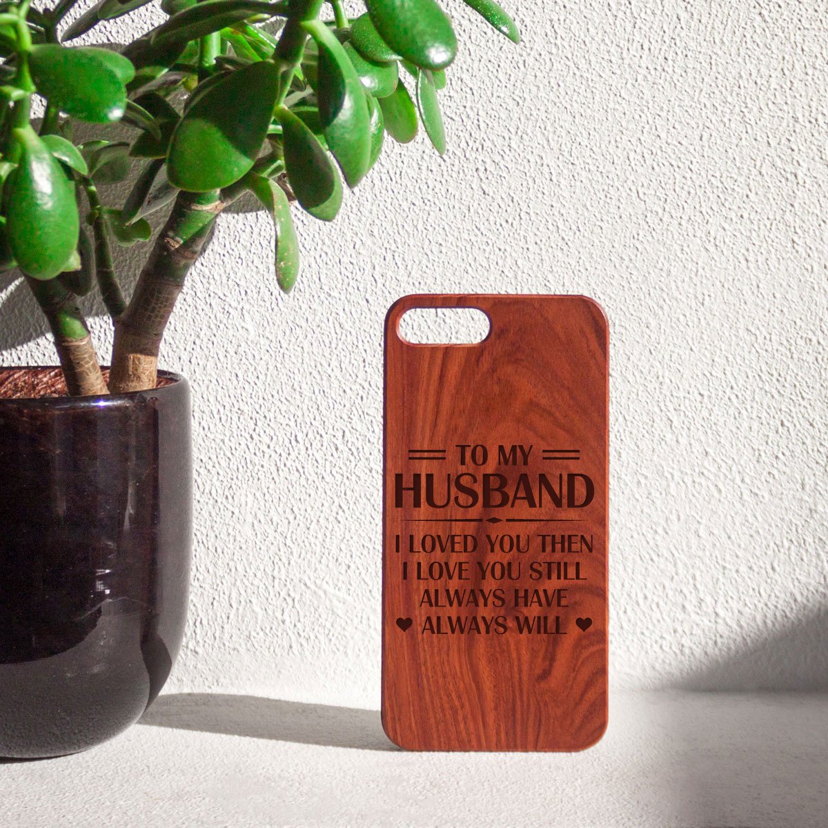 HUSBAND - ALWAYS HAVE - PHONE CASE iPhone 6plus