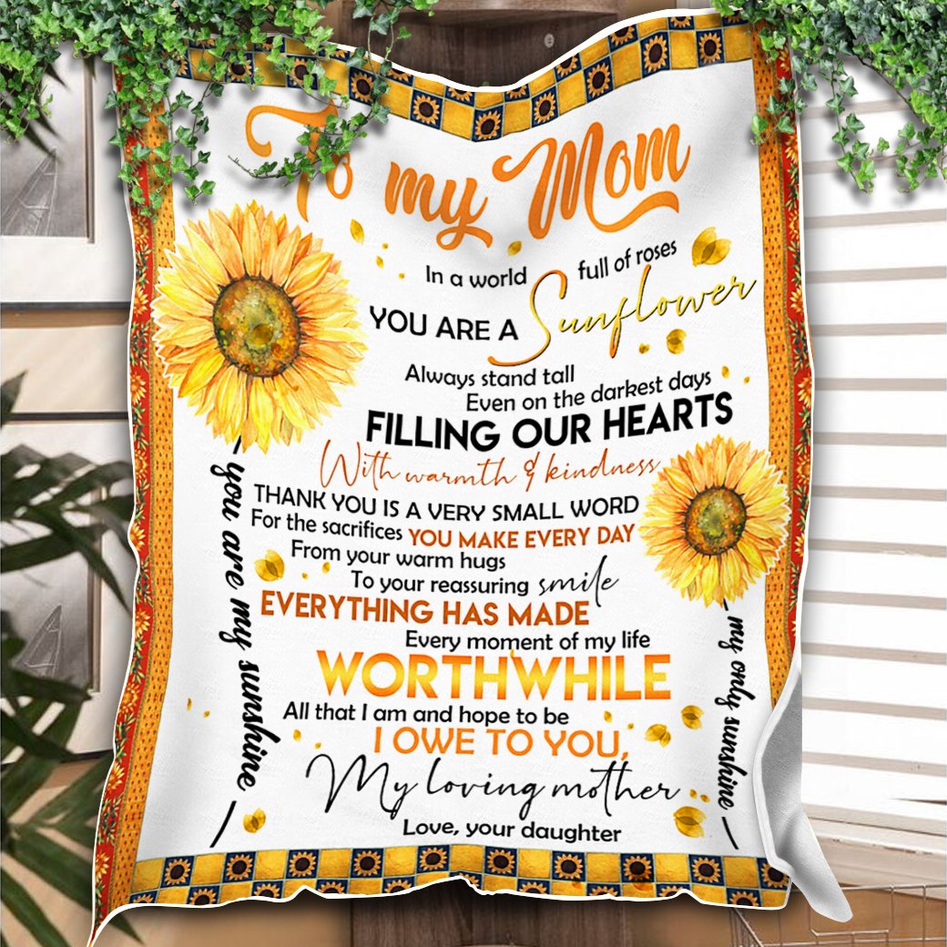 Custom Blanket To My Mom Sunflower Blanket - Gift For Mom - Fleece Blanket-A Loves Gift