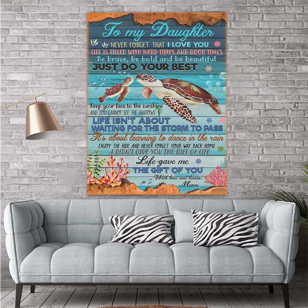 Turtle Canvas To My Daughter Canvas Prints Wall Art - Matte Canvas-A Loves Gift