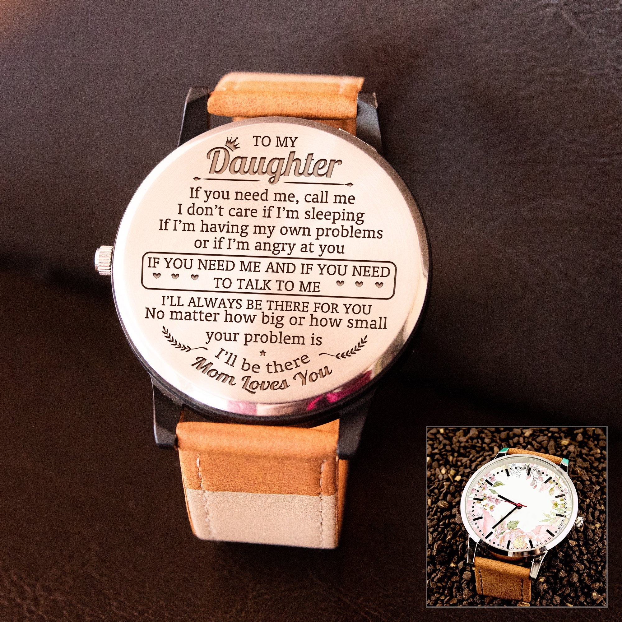 DAUGHTER MOM - ALWAYS BE THERE FOR YOU - BEE WATCH 