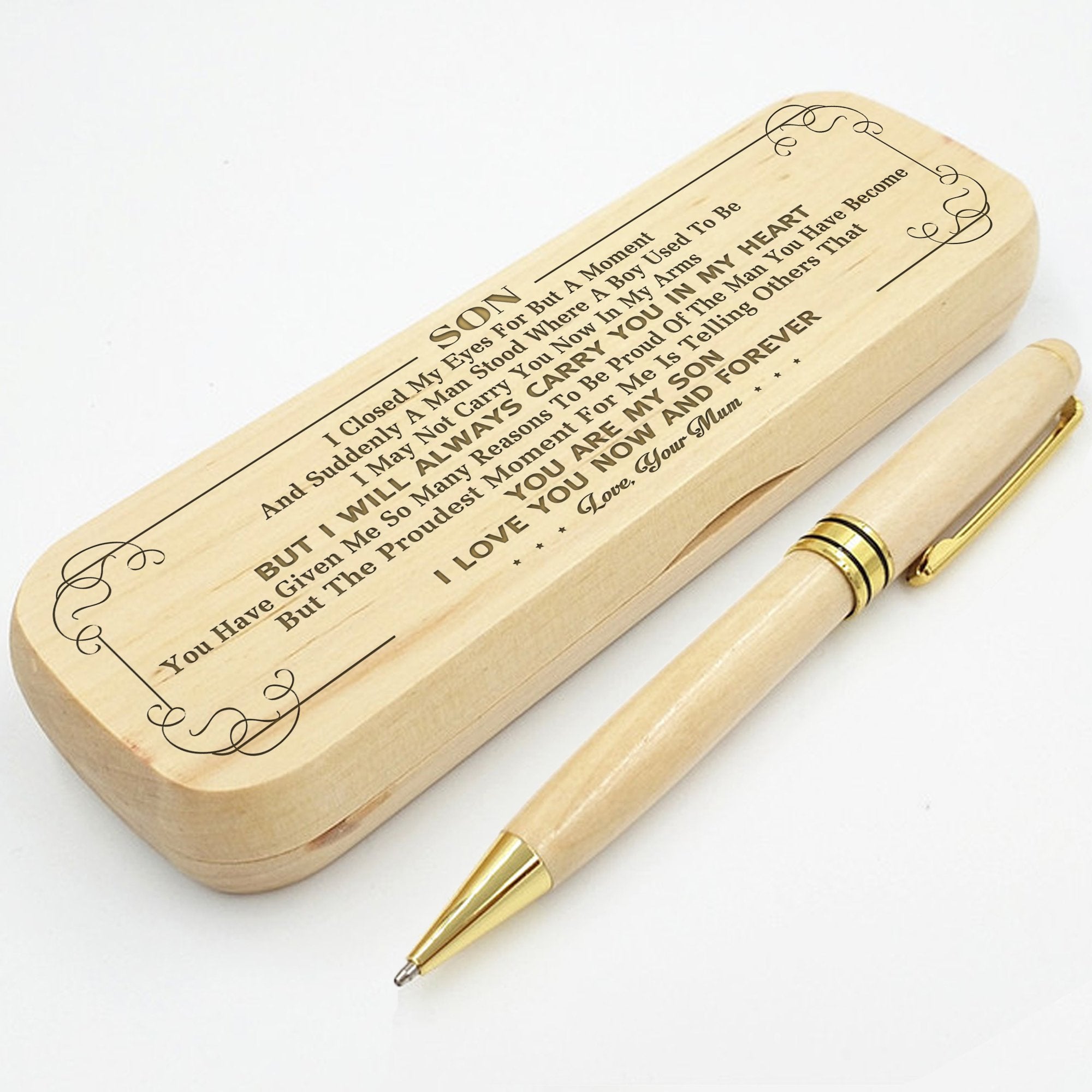 SON MUM - I WILL ALWAYS CARRY YOU IN MY HEART - ENGRAVED WOOD PEN CASE