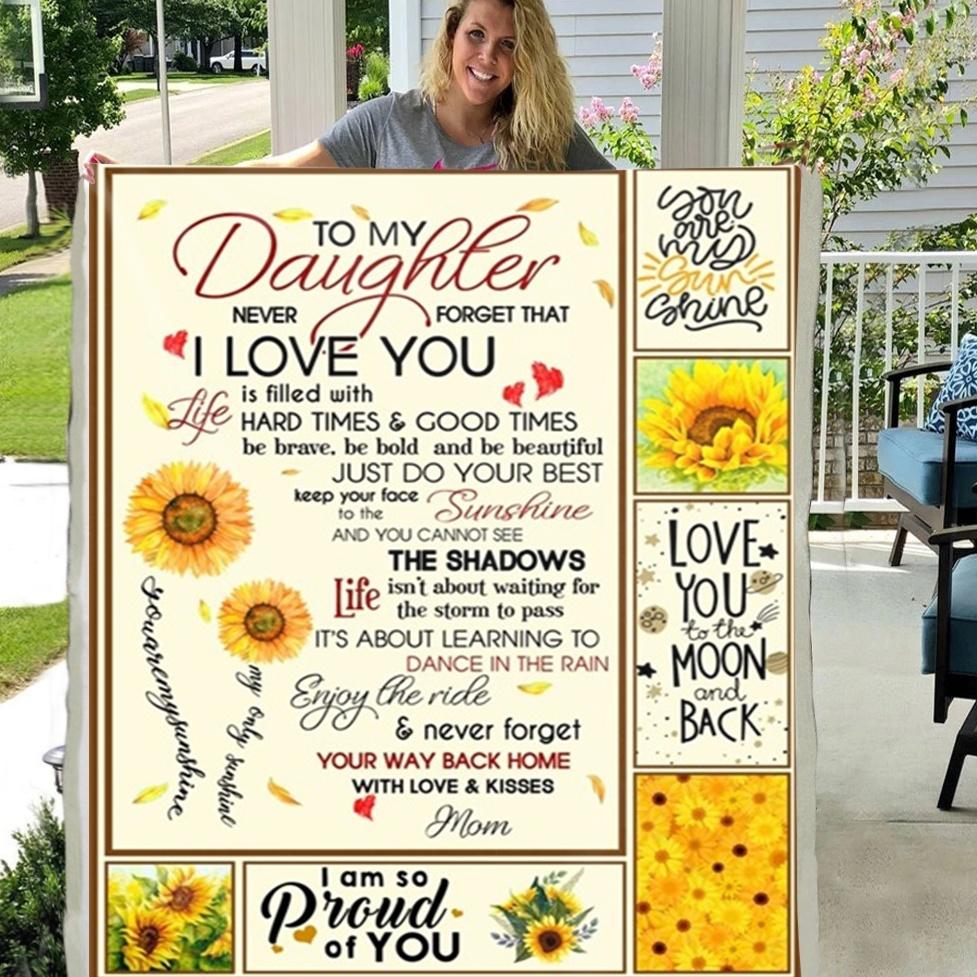 TO MY DAUGHTER NEVER FORGET THAT I LOVE YOU I AM SO PROUD OF YOU 3D CUSTOM FLEECE PHOTO BLANKET FAN GIFT FOR DAUGHTER KIDS CHILDREN-A Loves Gift