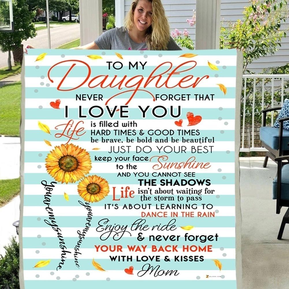 TO MY DAUGHTER NEVER FORGET THAT I LOVE YOU NEVER GIVE UP 3D CUSTOM SHERPA FLEECE PHOTO BLANKET FAN GIFT-A Loves Gift
