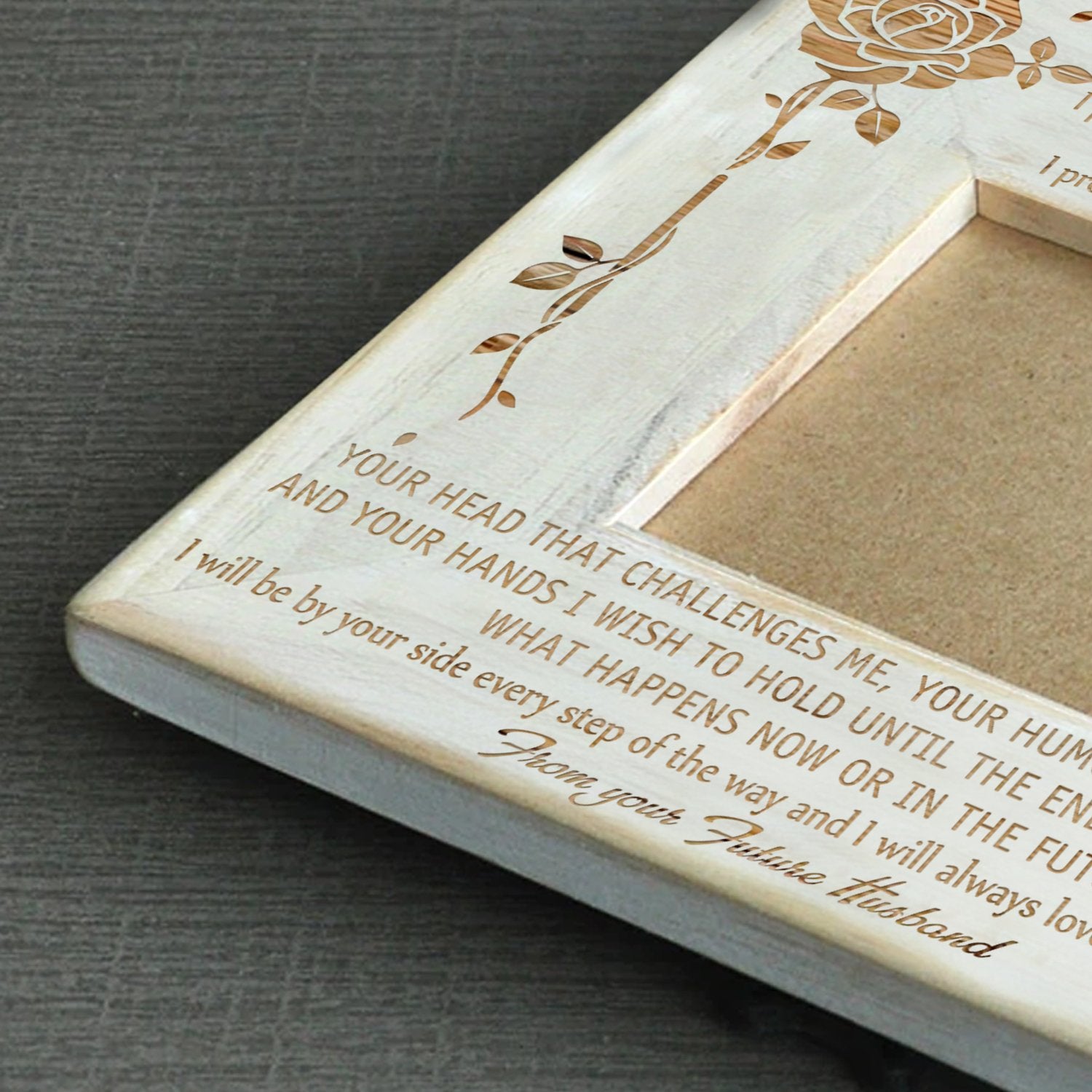 TO MY FUTURE WIFE - I WILL BE BY YOUR SIDE EVERY STEP OF THE WAY - WOOD FRAME