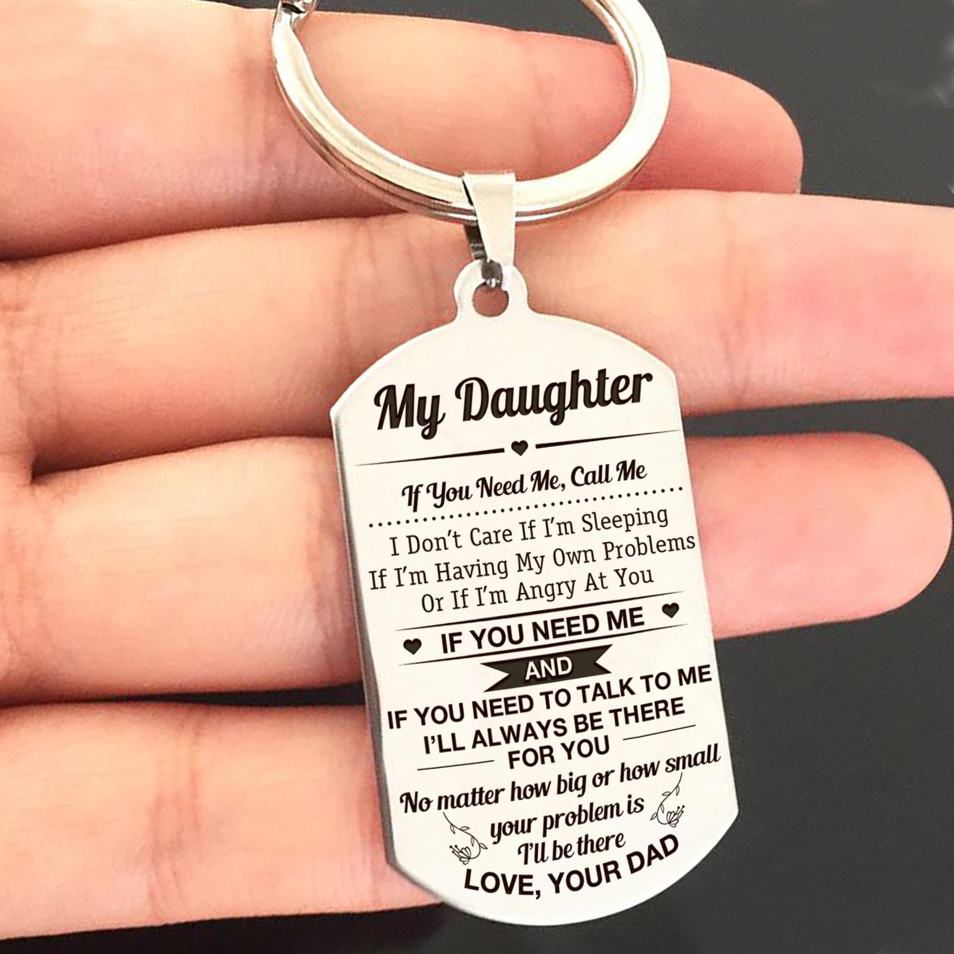 DAUGHTER DAD - ALWAYS BE THERE - KEY CHAIN 1-A Loves Gift
