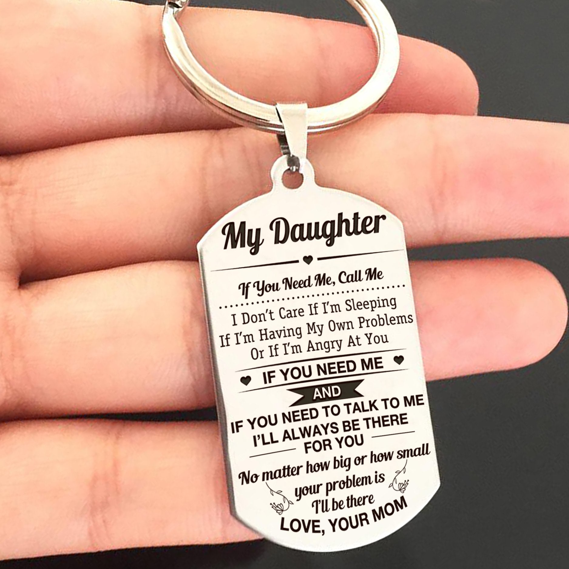 DAUGHTER MOM - ALWAYS BE THERE - KEY CHAIN 1-A Loves Gift