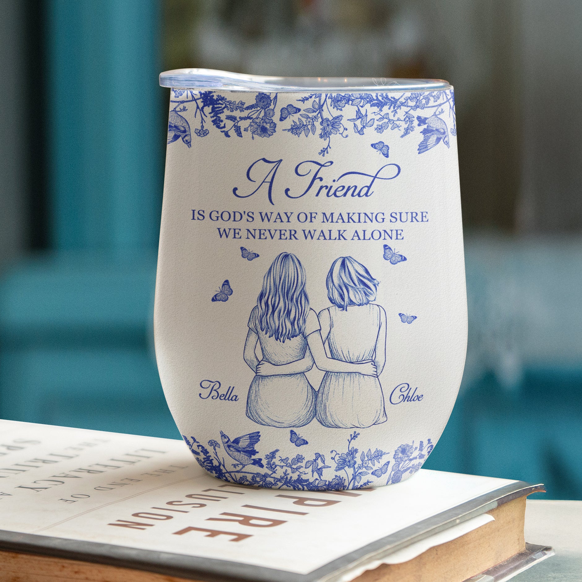 A Friend Is God's Way Of - Personalized Wine Tumbler