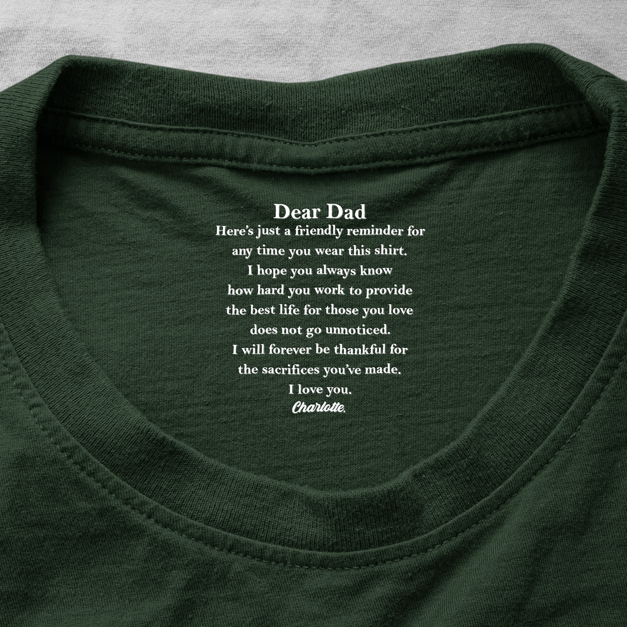 A Friendly Reminder For Any Time Dad Wear This Shirt - Hidden Message In Neck - Personalized Shirt