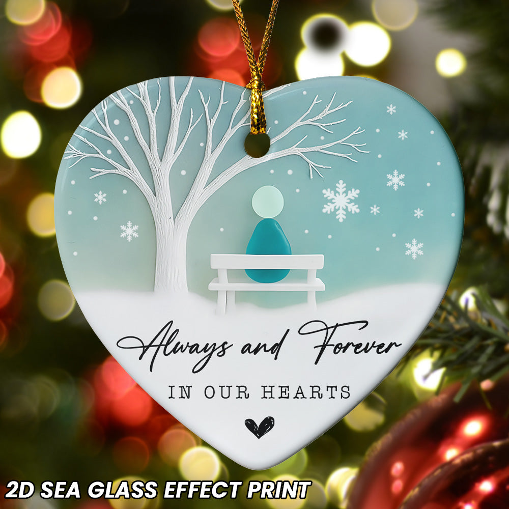 Always & Forever In Our Hearts Memorial - 2D Sea Glass Effect Christmas Ornament Version 1