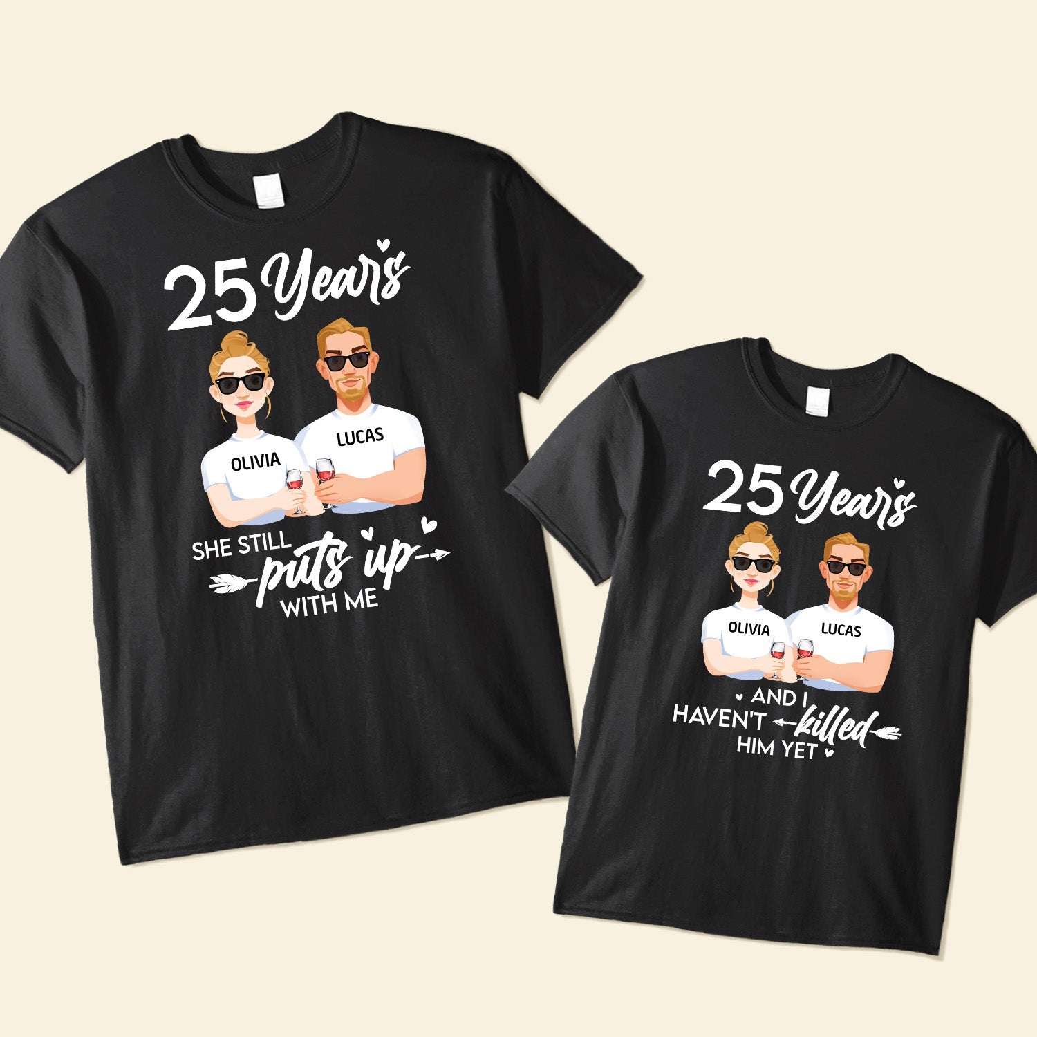 Anniversary Funny Shirt Still Put Up With - Personalized Couple Shirts