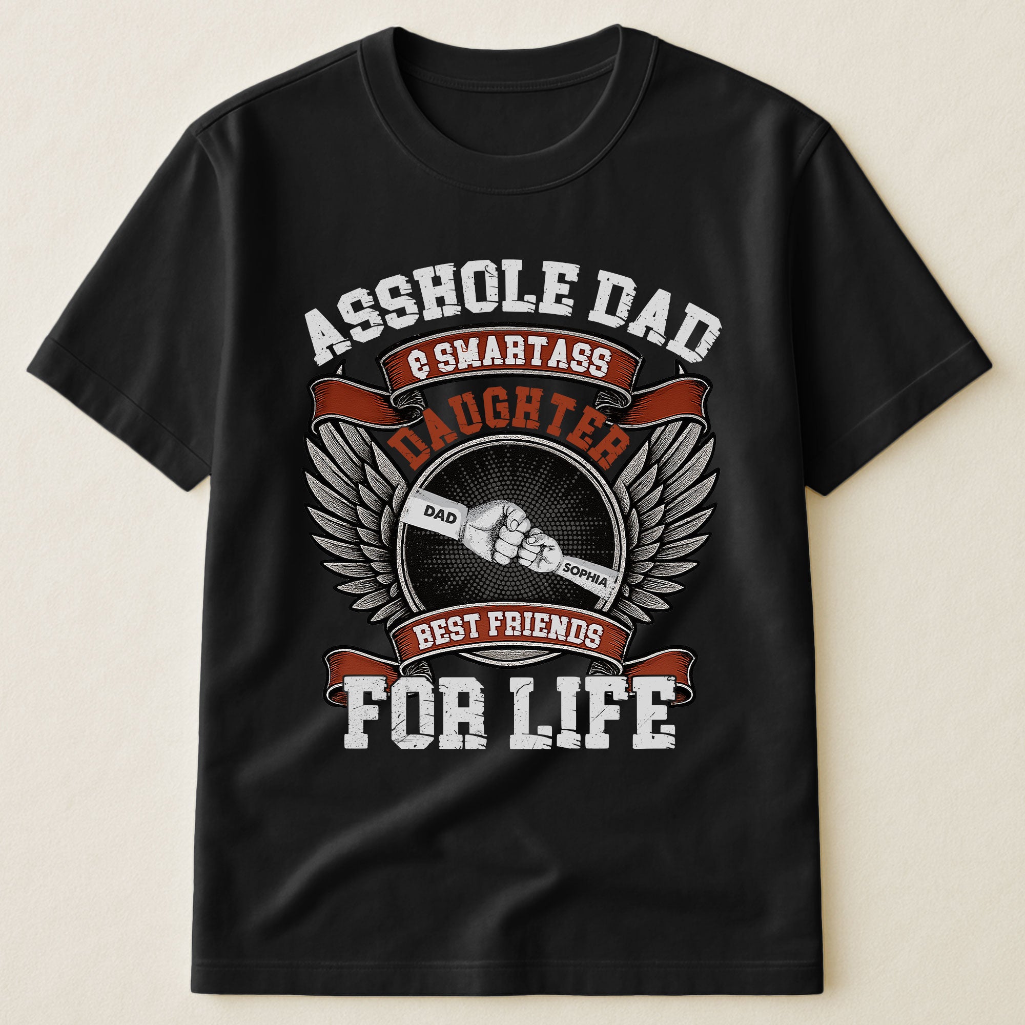 Asshole Dad And Smartass Daughter - Personalized Shirt