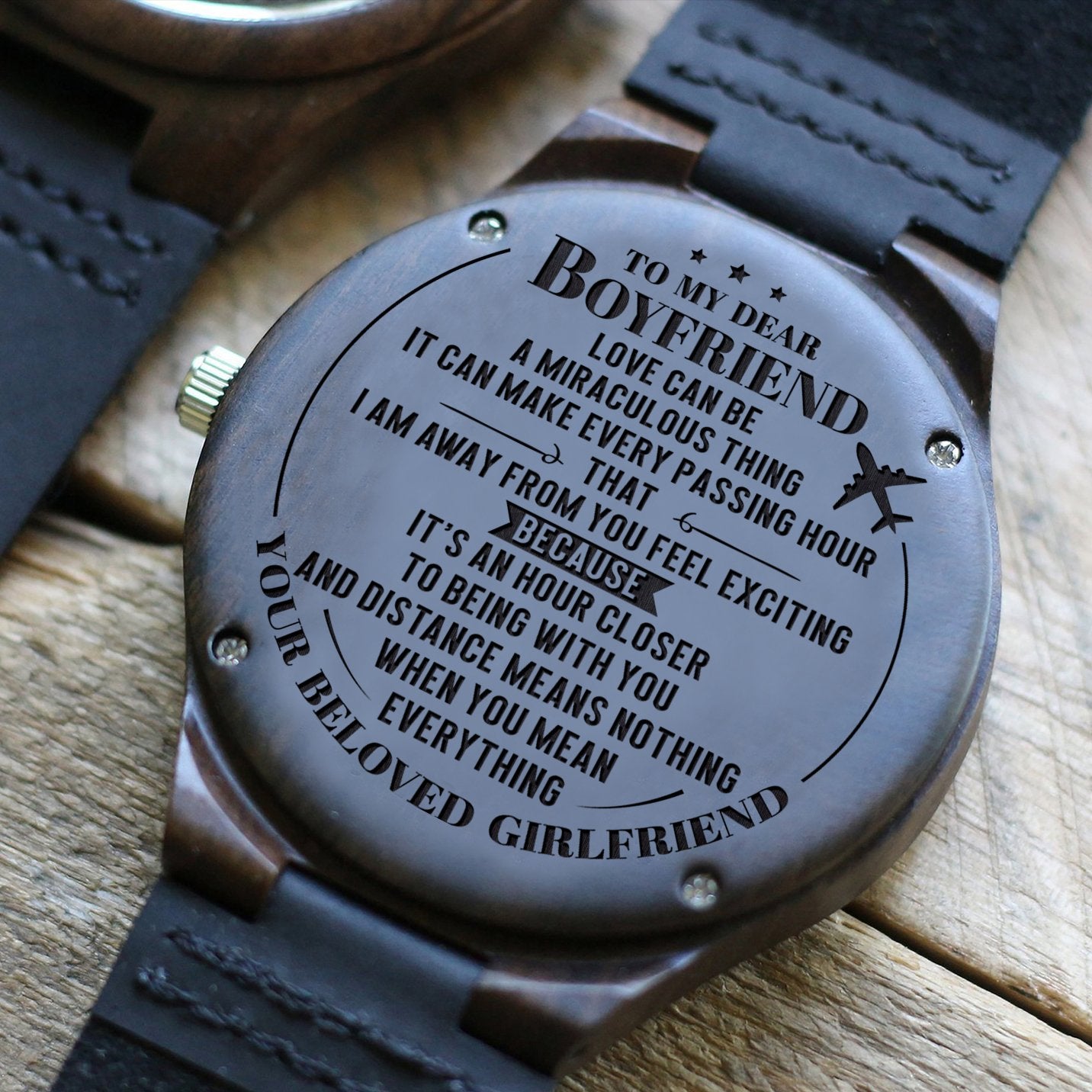 BOYFRIEND - DISTANCE MEANS NOTHING - WOOD WATCH Engraved Gifts Watch