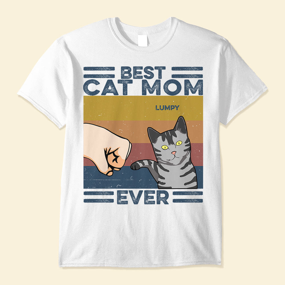 Best Cat Mom Ever Best Cat Dad Ever, Cat Custom Shirt, Gifts For Cat Lovers
