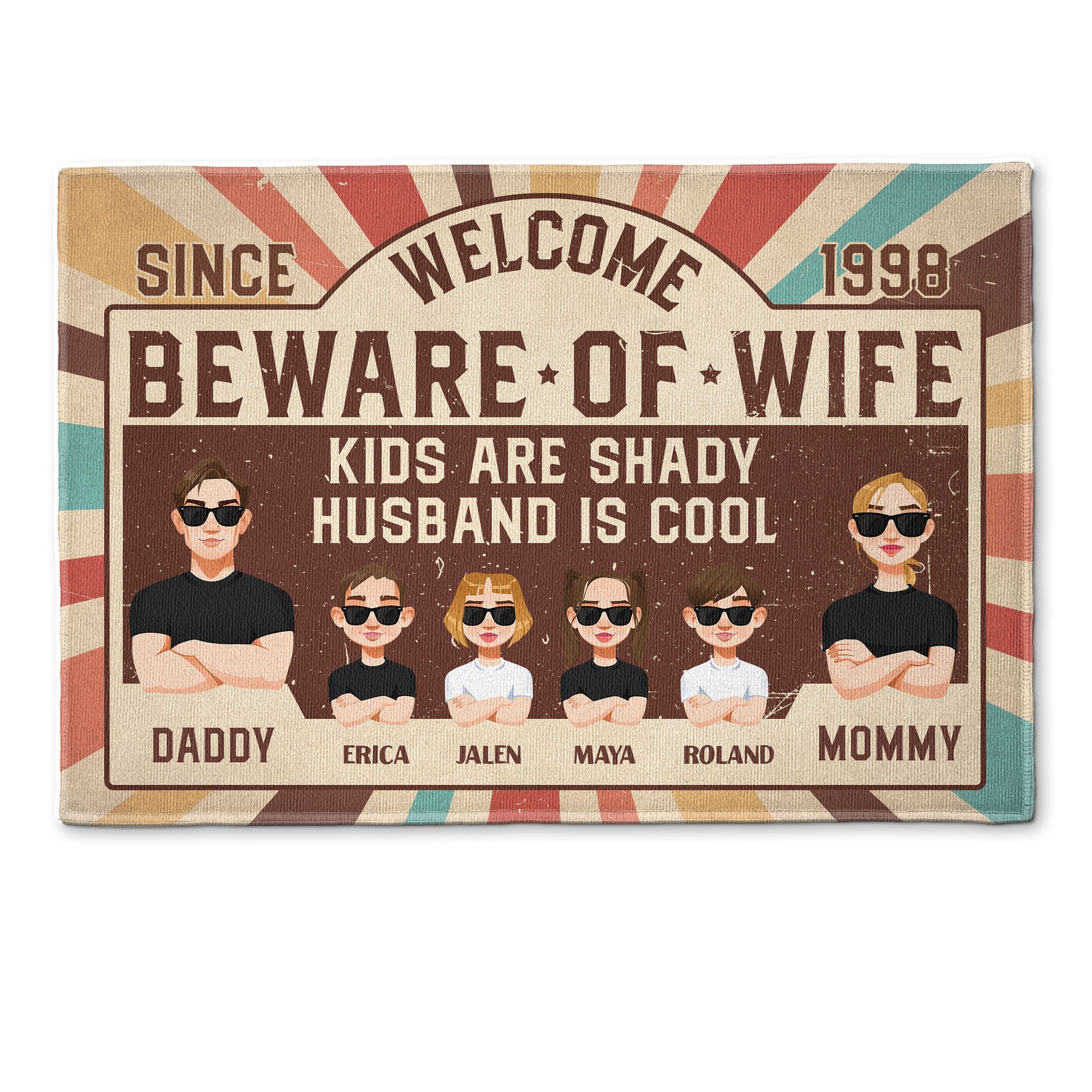 Beware Of Wife. Kids Are Shady - Personalized Doormat