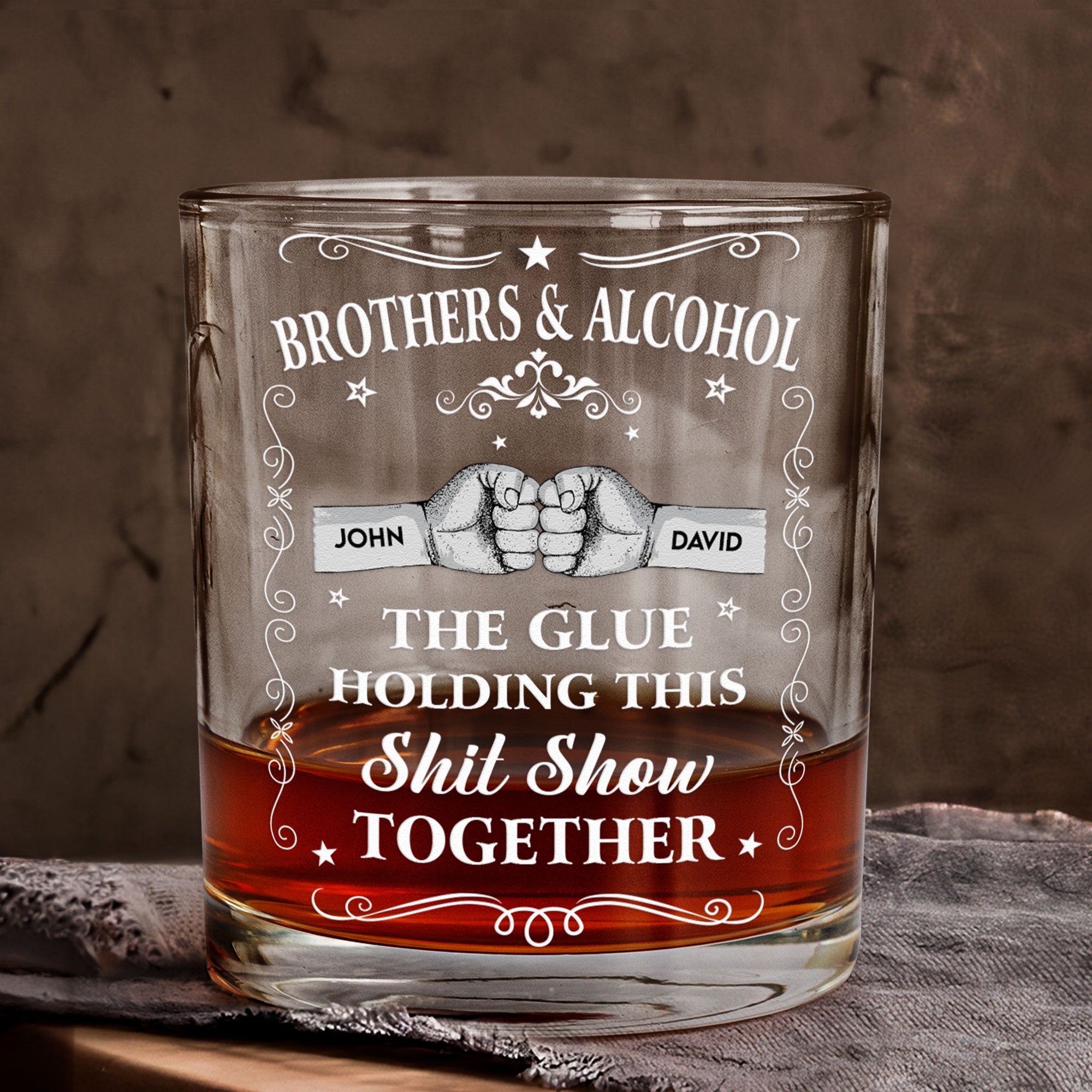 Brothers & Alcohol The Glue Holding Together - Personalized Whiskey Glass