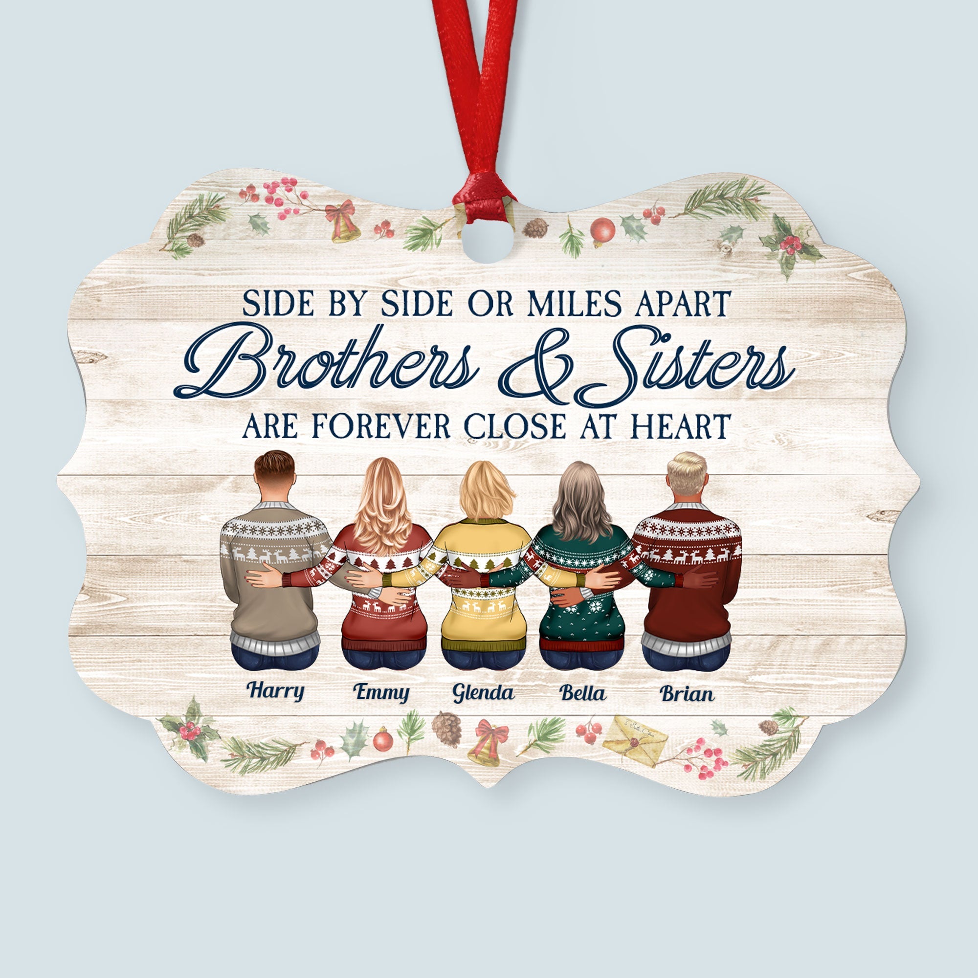 Brothers & Sisters Are Forever Close At Heart - Personalized Aluminum Ornament - Family Hugging