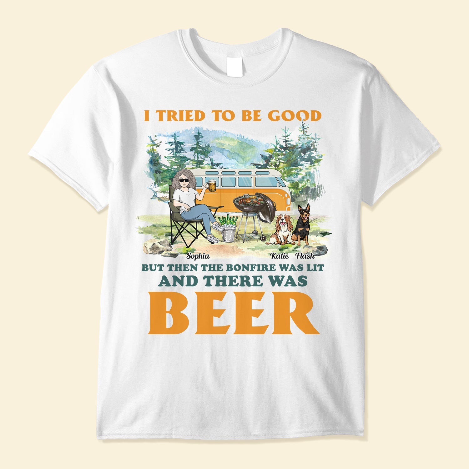 Camping - I Tried To Be Good - Personalized Shirt - Birthday, Mother's Day, Father's Day Gift For Camping Lover, Camper