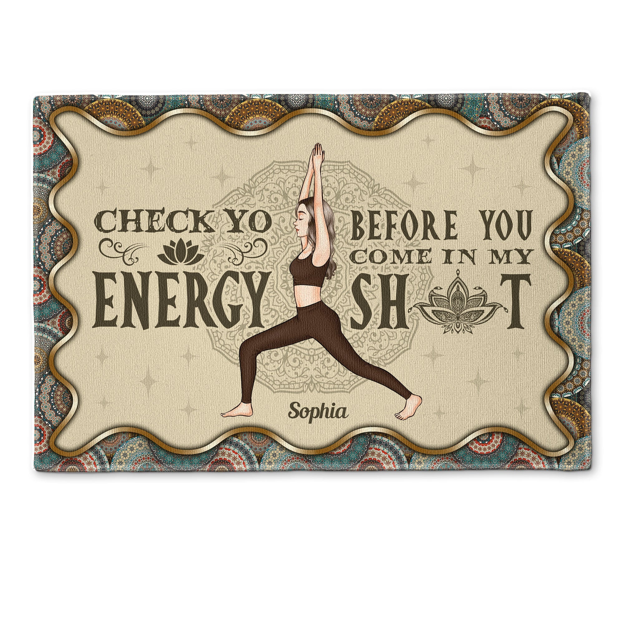 Check Yo Energy Before You Come - Personalized Doormat - Birthday, Housewarming Gift For Yoga Lover