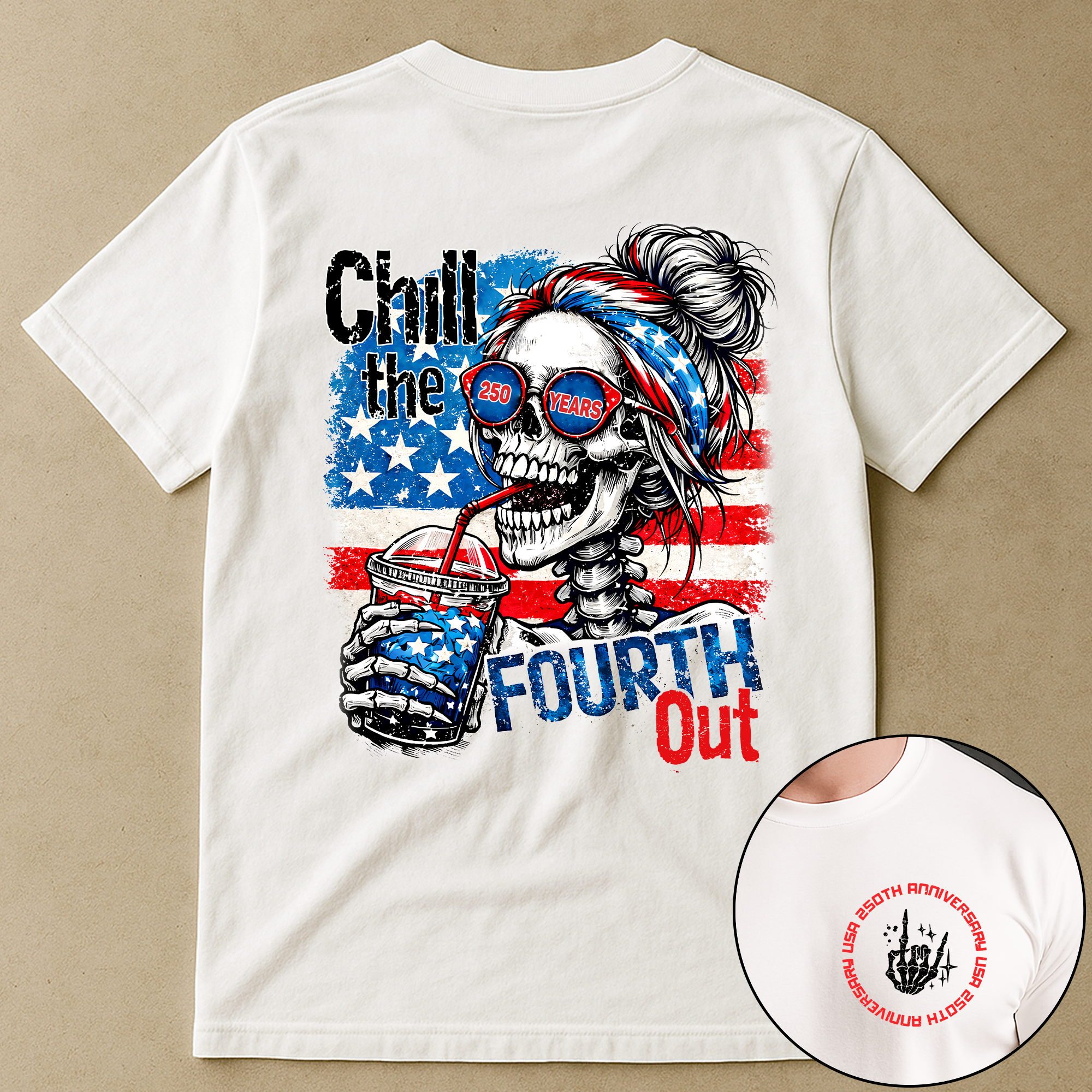 Chill The Fourth Out - Shirt
