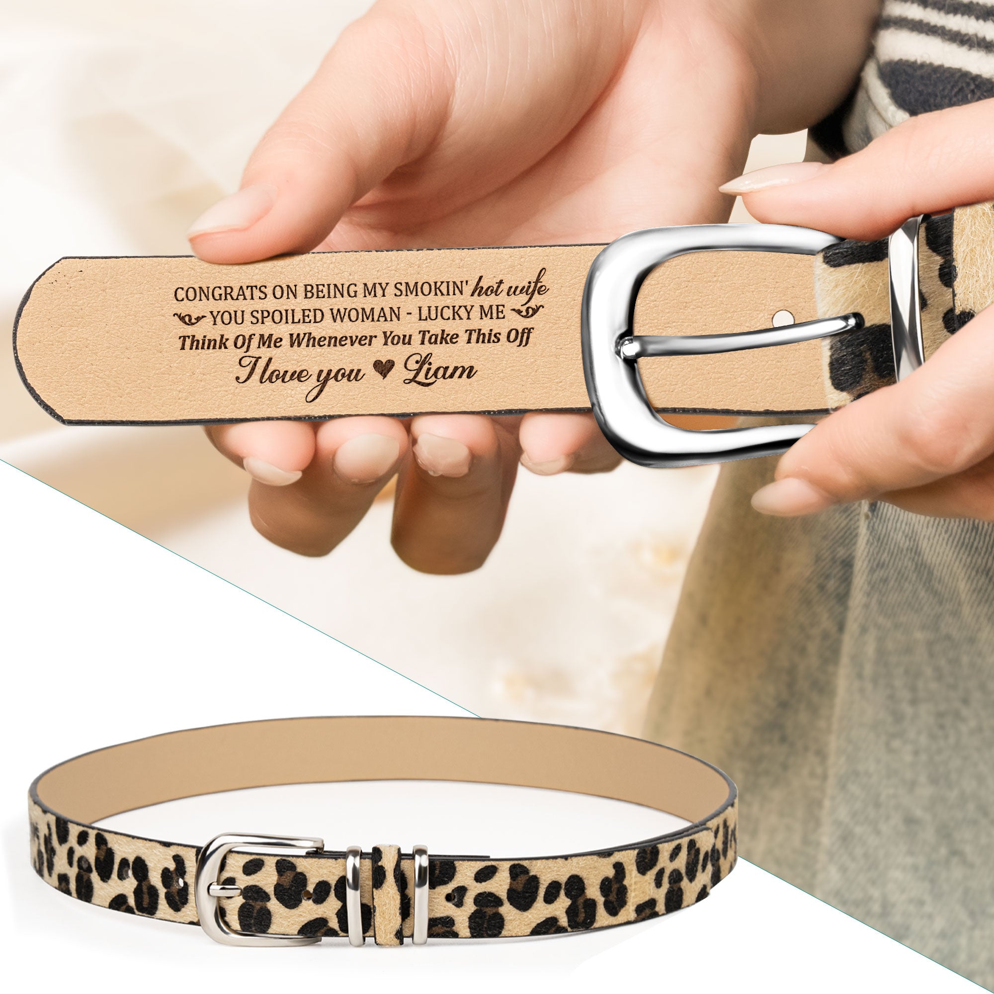 Congrats On Being My Smokin' Hot Wife - Personalized Animal Print Leather Belt