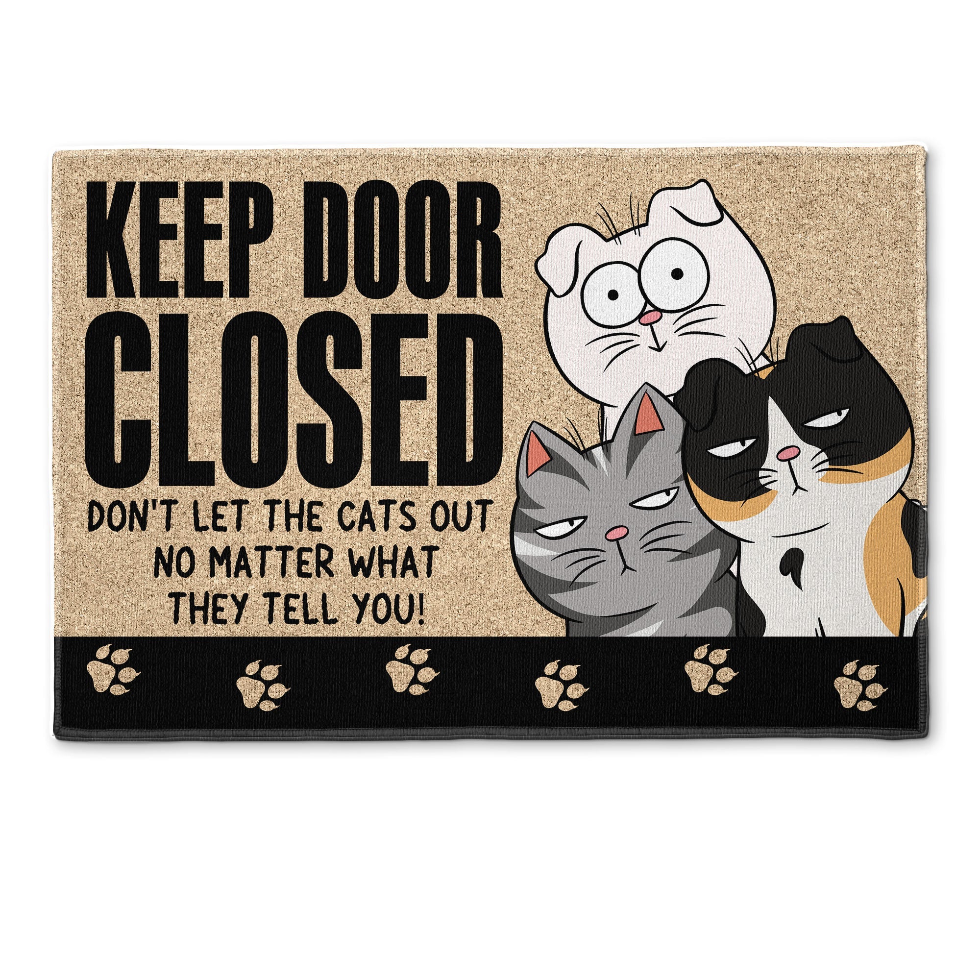 Don't Let The Cats Out - Personalized Doormat