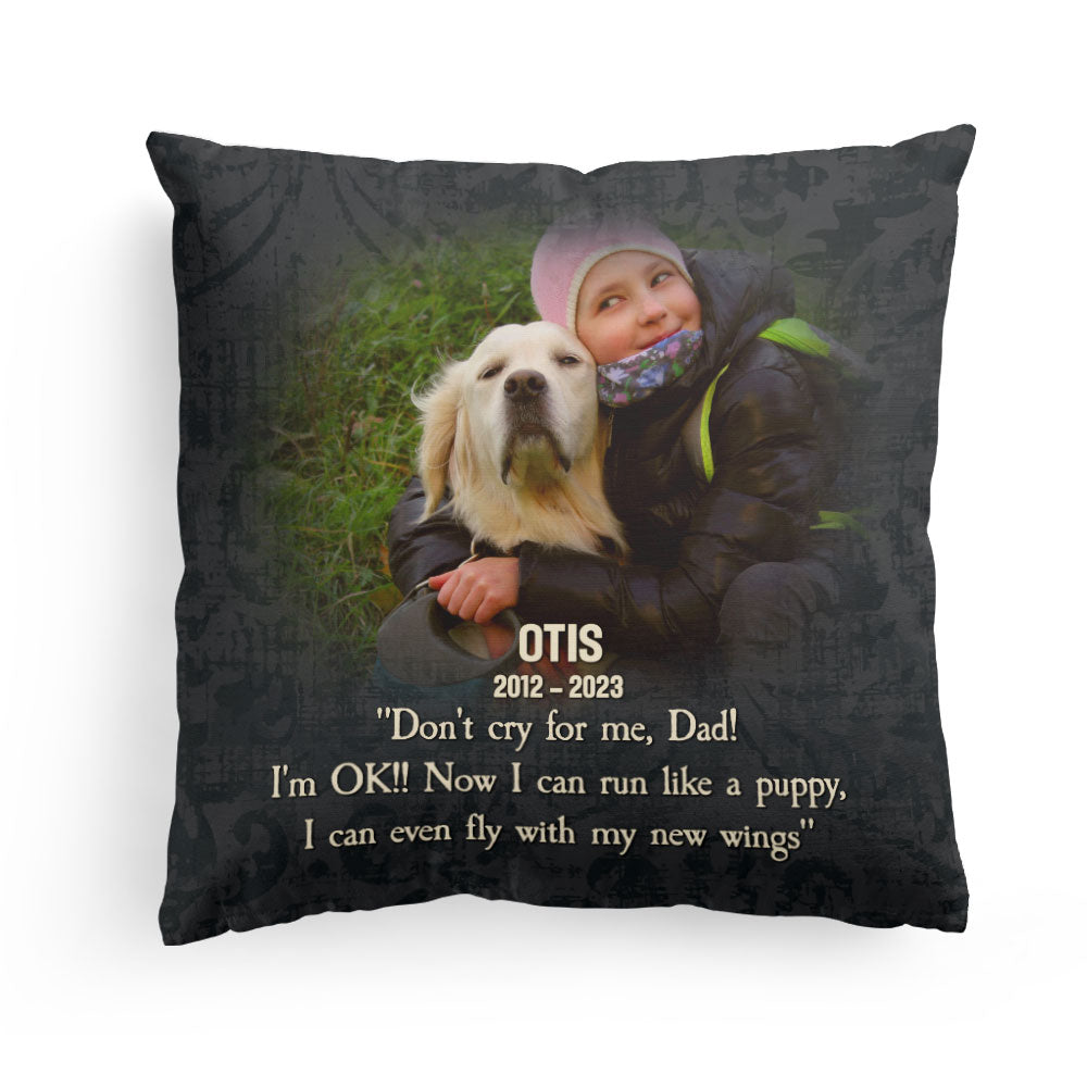 Don't Cry For Me, Mom - Personalized Photo Pillow (Insert Included)