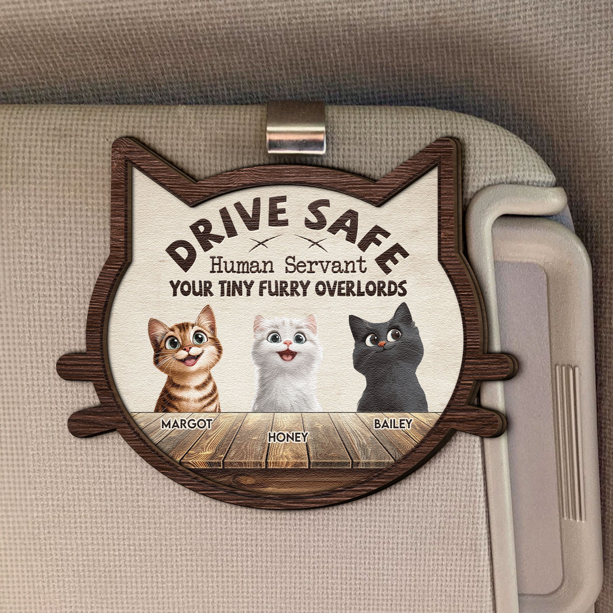 Drive Safe Human Servant - Personalized Wooden Car Visor Clip