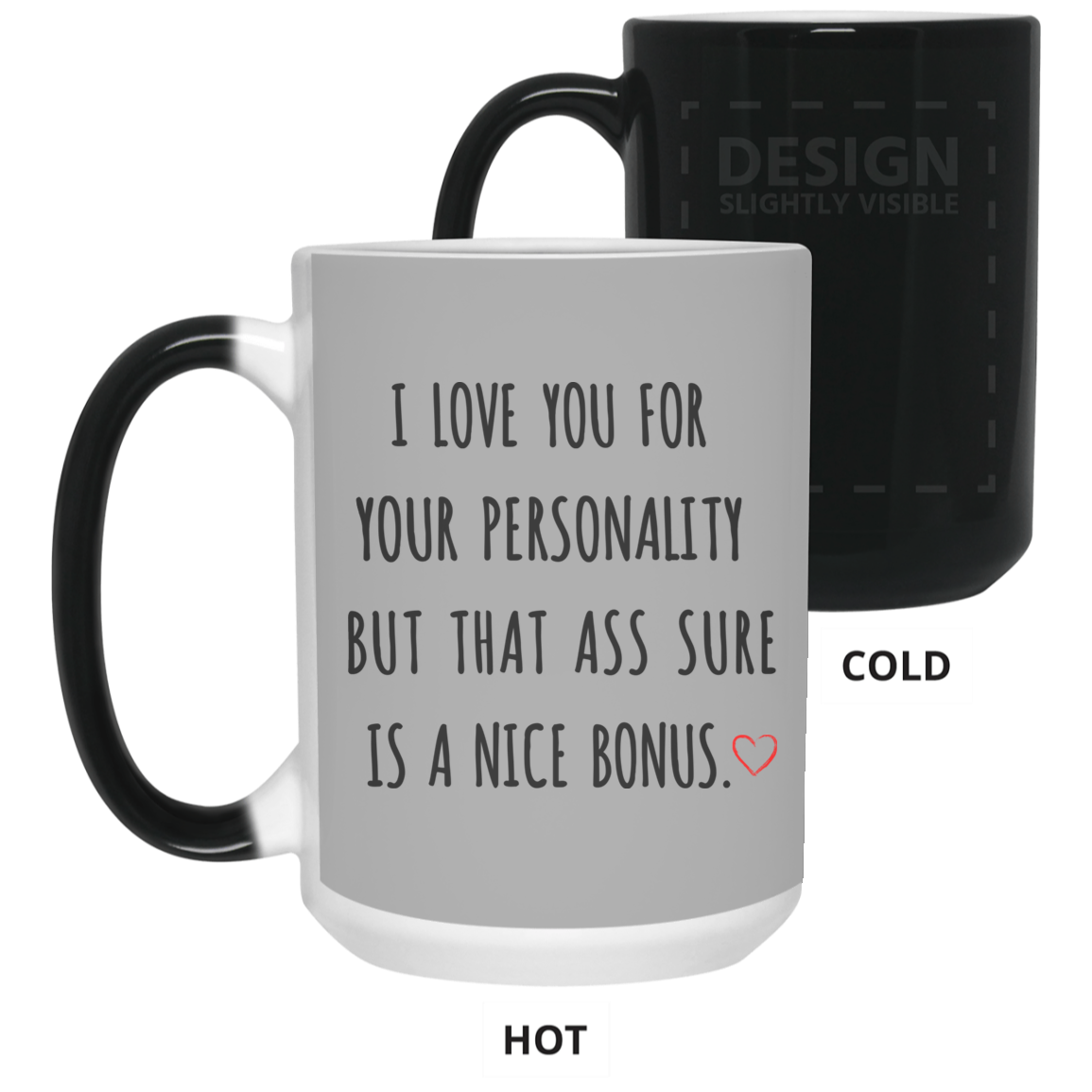 I Love You For Your Personality Mug Gift For Him-A Loves Gift