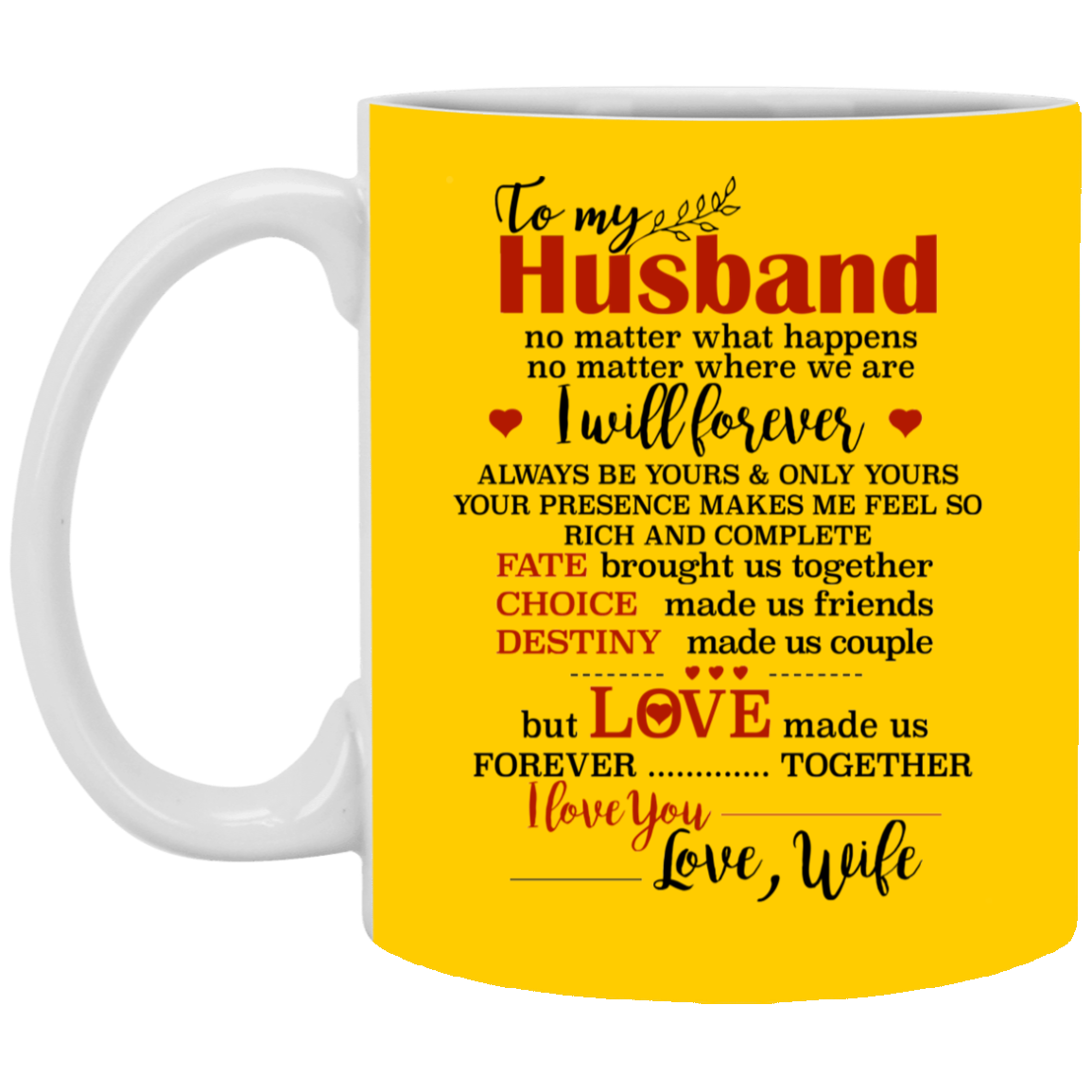 To My Husband I I Love You Mug Gift For Husband-A Loves Gift