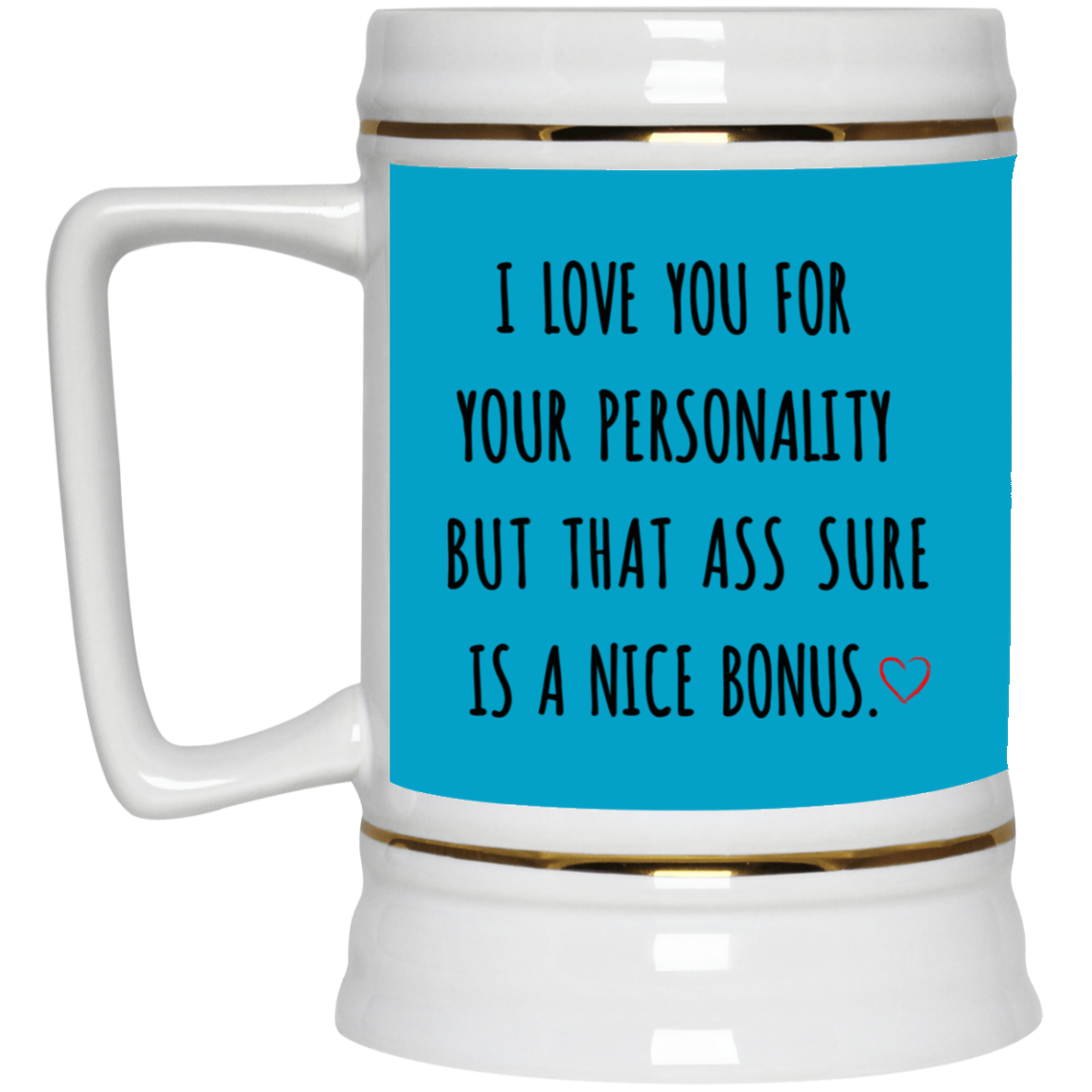 I Love You For Your Personality Mug Gift For Him-A Loves Gift