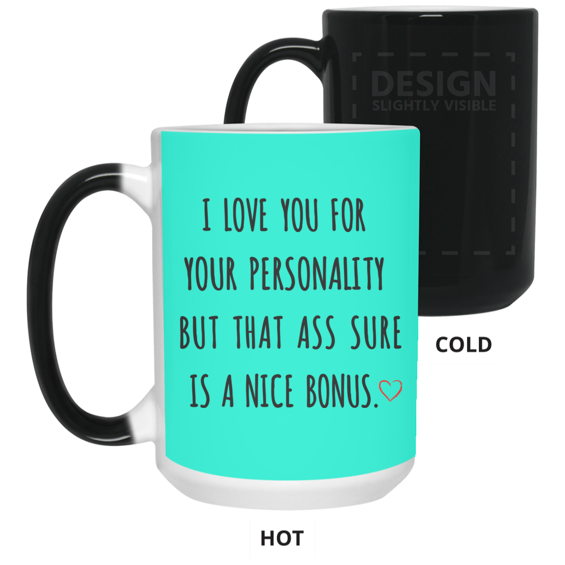 I Love You For Your Personality Mug Gift For Him-A Loves Gift