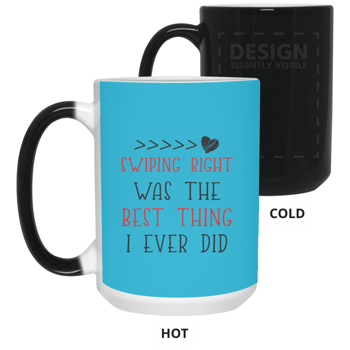 Swiping Right Was The Best Thing I Ever Did Mug Gift For Him For Her-A Loves Gift