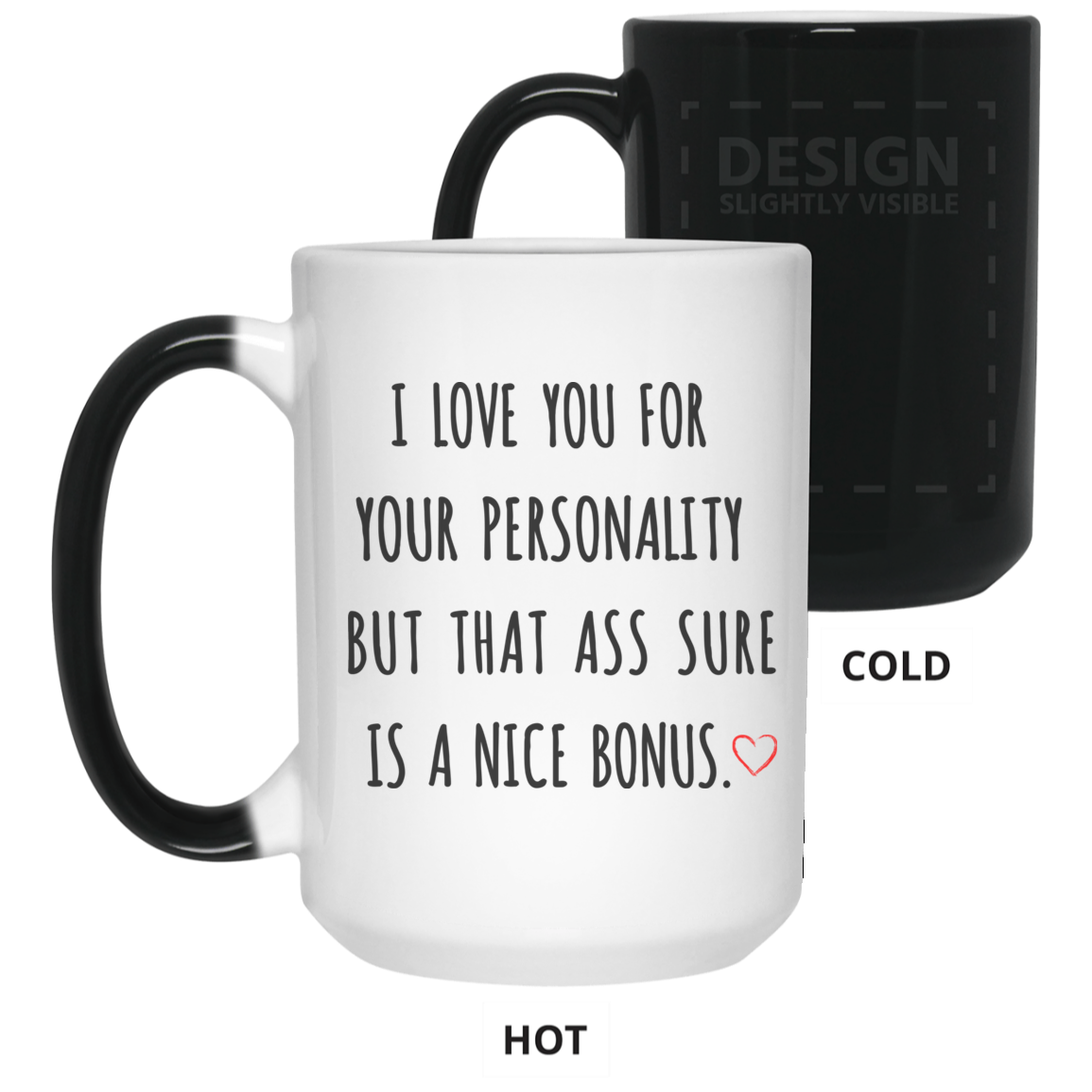 I Love You For Your Personality Mug Gift For Him-A Loves Gift